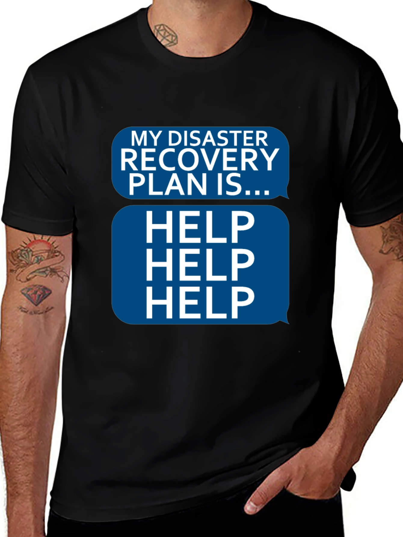 Variant 27 of Disaster Recovery Plan HELP T-Shirt - Funny Novelty Tee