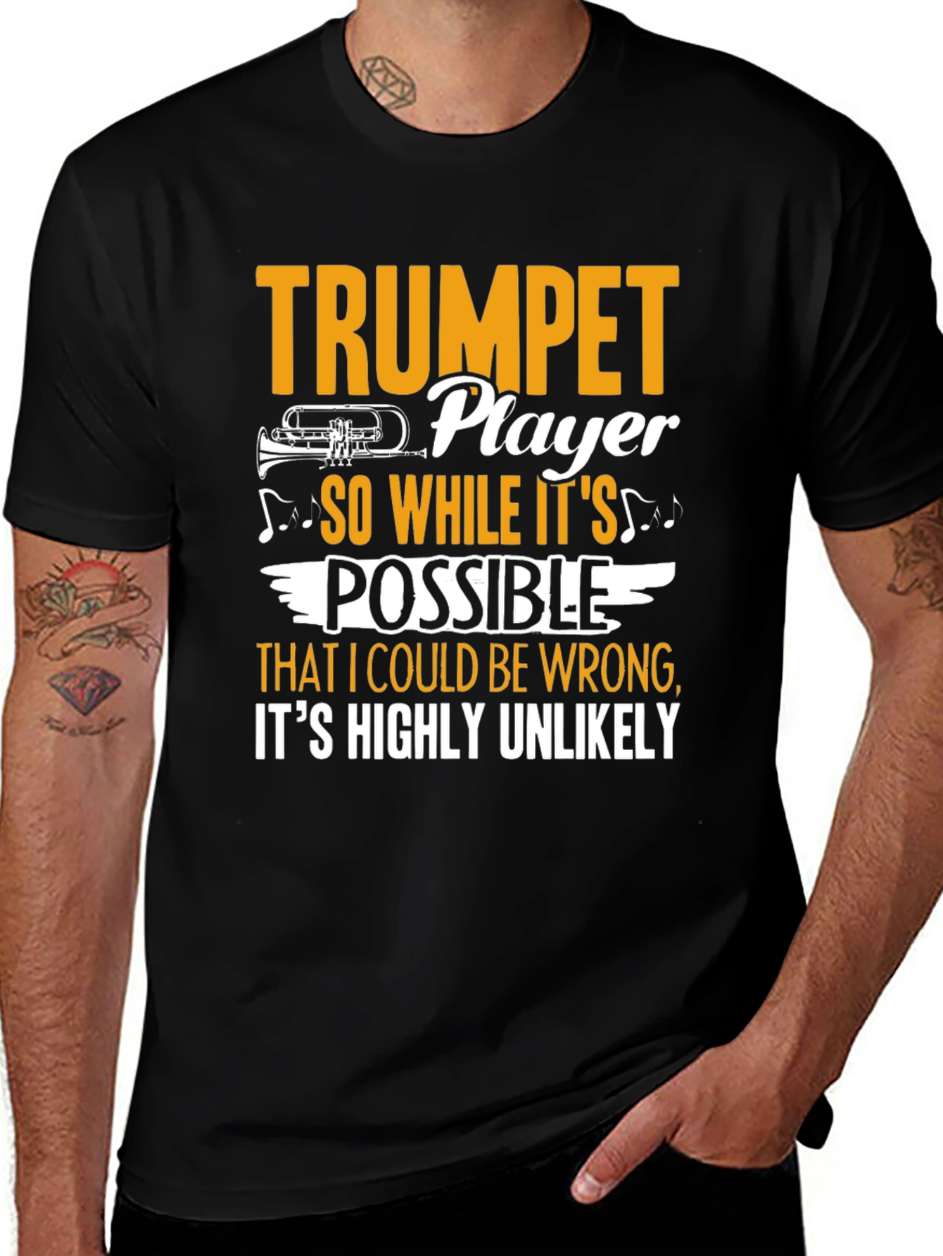 Variant 8 of Trumpet Player Graphic Tee - Highly Unlikely I'm Wrong