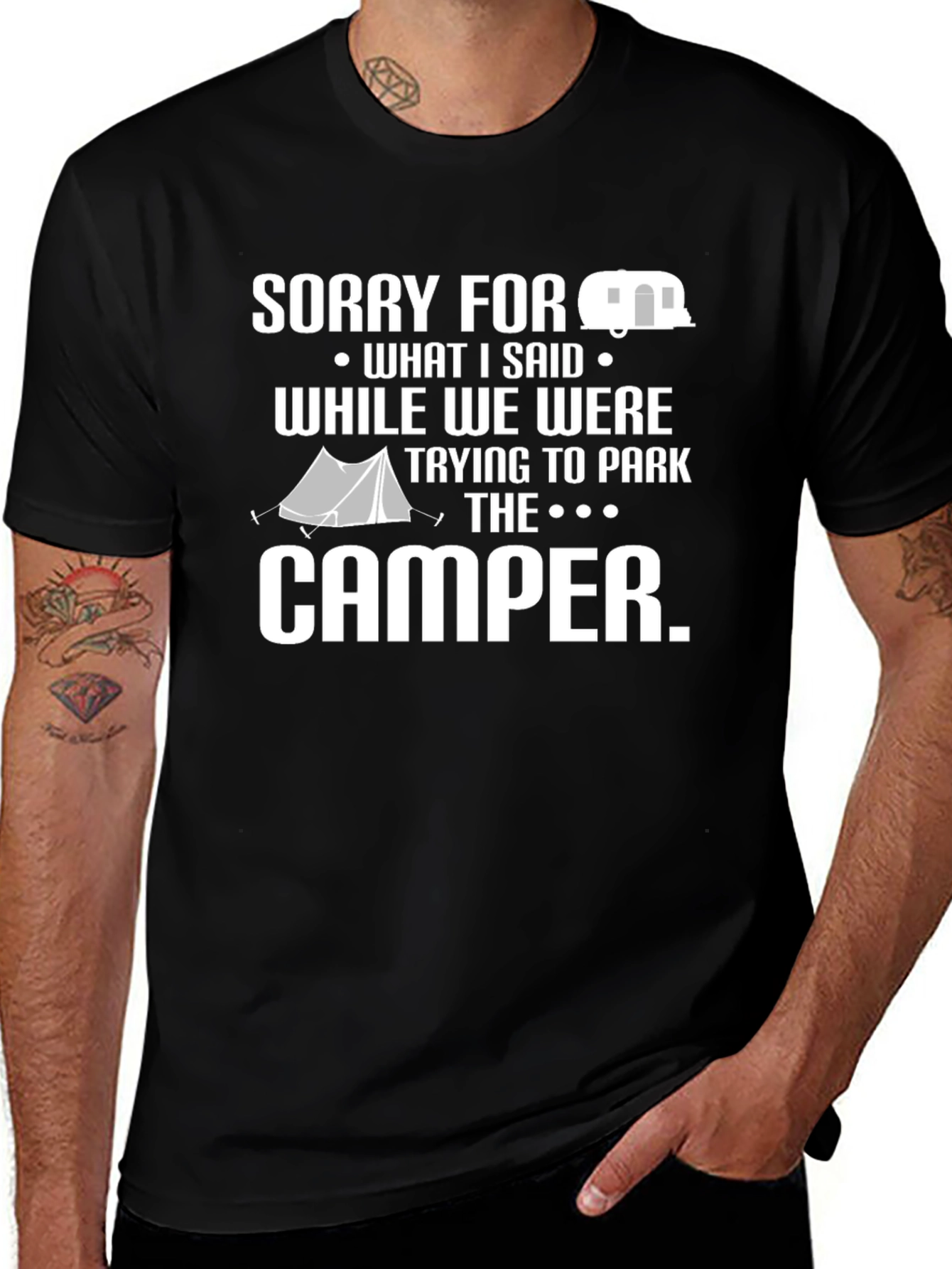Variant 9 of Funny Camping T-Shirt - Sorry For What I Said