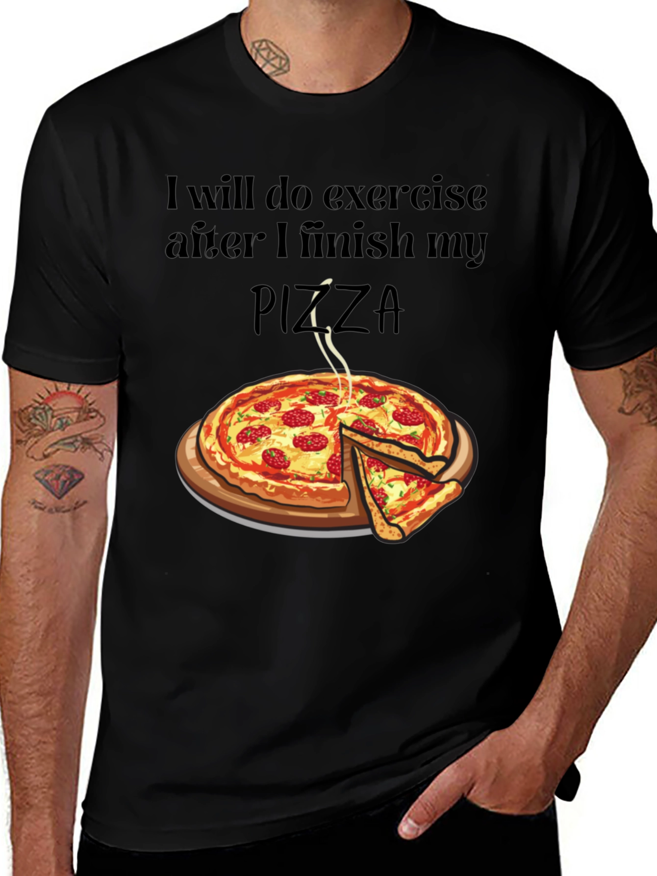 Variant 14 of Funny Pizza Lover T-Shirt - Exercise Later!