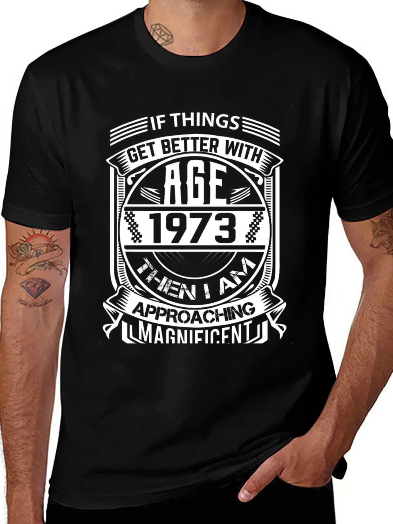 Variant 16 of Vintage 1973 Birthday T-Shirt - Approaching Magnificent!