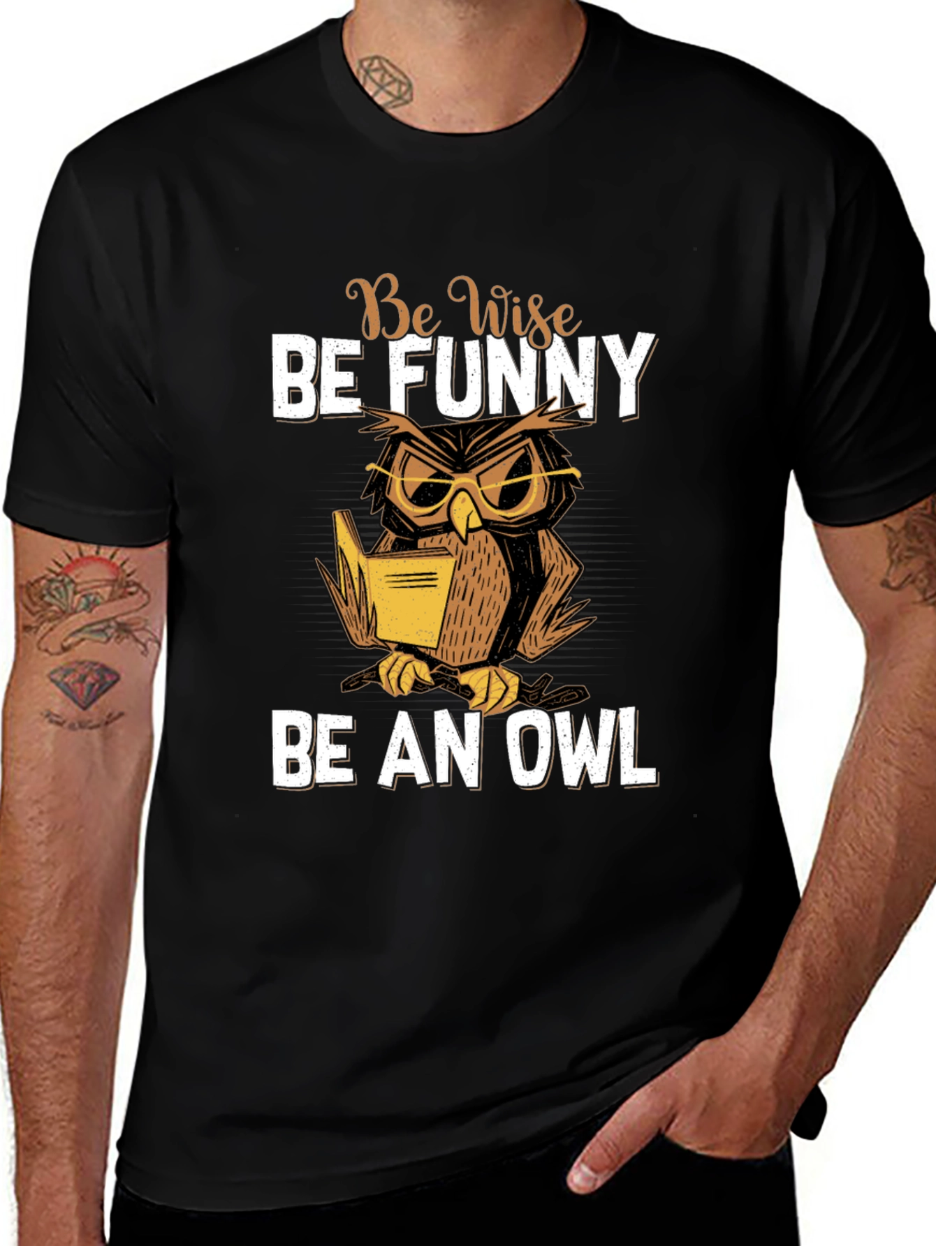 Variant 14 of Be Wise Be Funny Owl T-Shirt