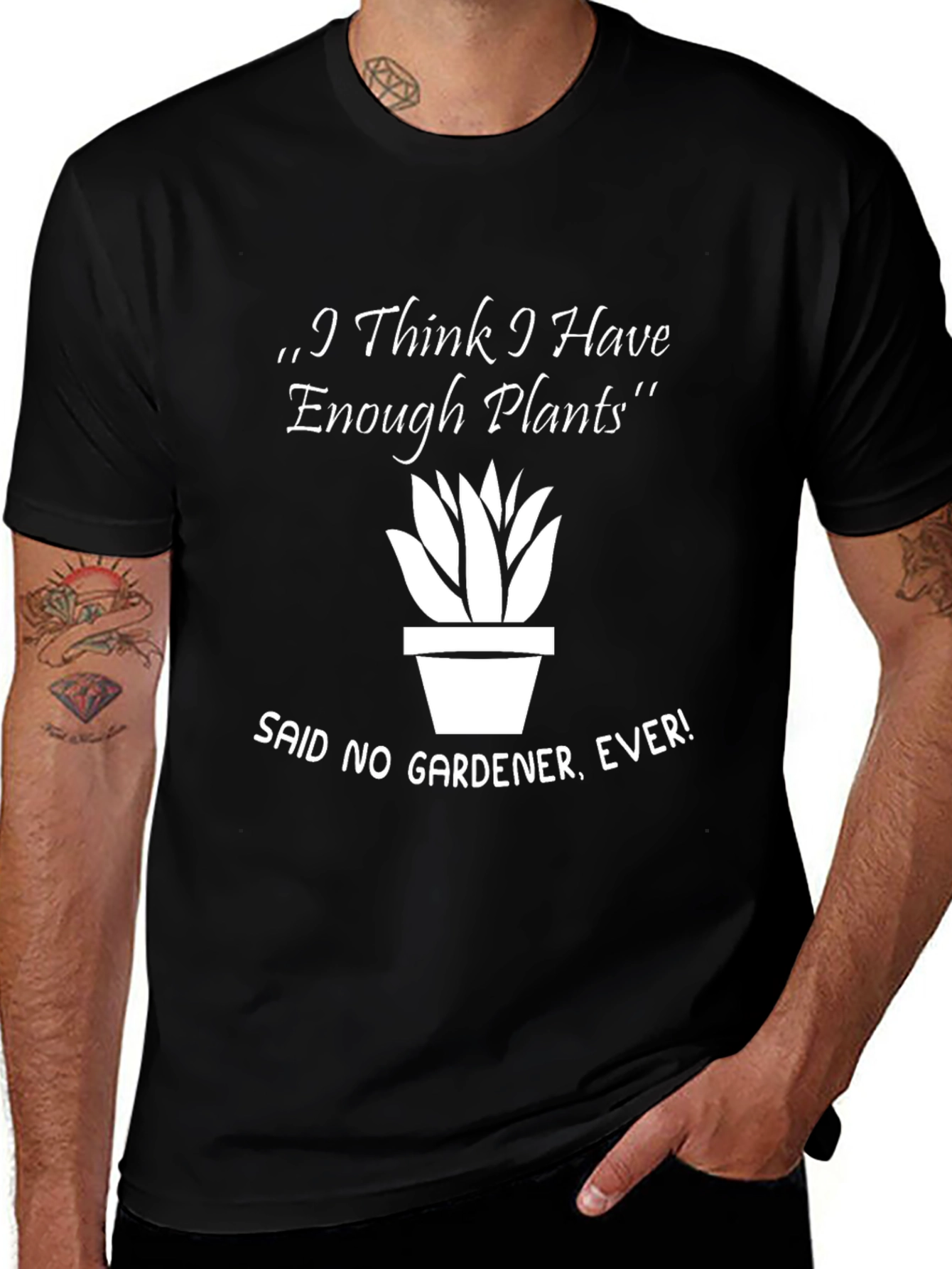 Variant 26 of Funny Gardener T-Shirt - I Think I Have Enough Plants
