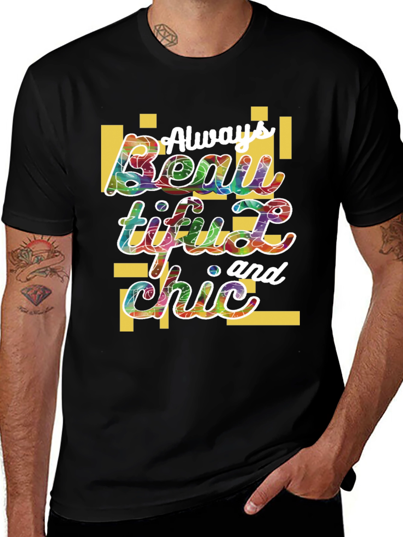 Variant 15 of Always Beautiful and Chic Graphic Tee