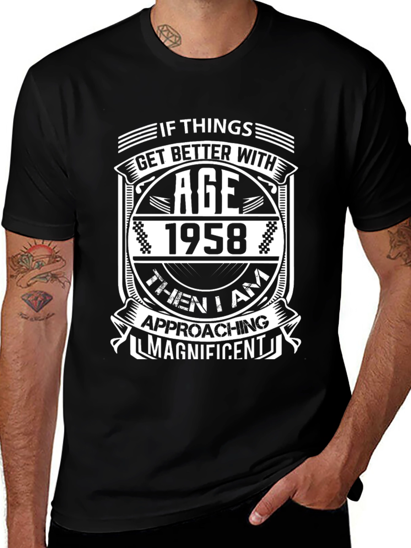 Variant 27 of Vintage 1958 Birthday T-Shirt - If Things Get Better With Age