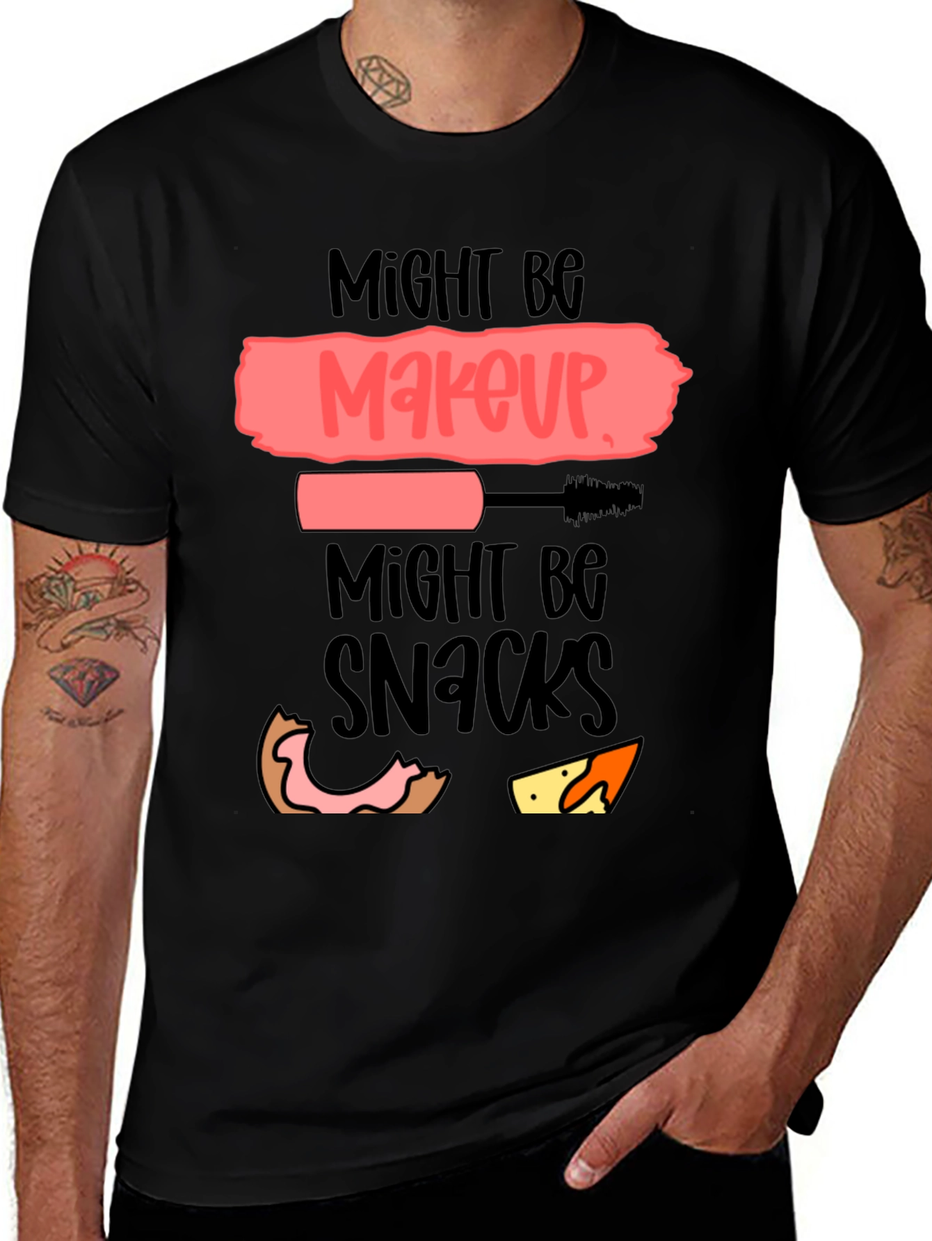 Variant 14 of Makeup or Snacks Tee - Humorous Unisex T-Shirt