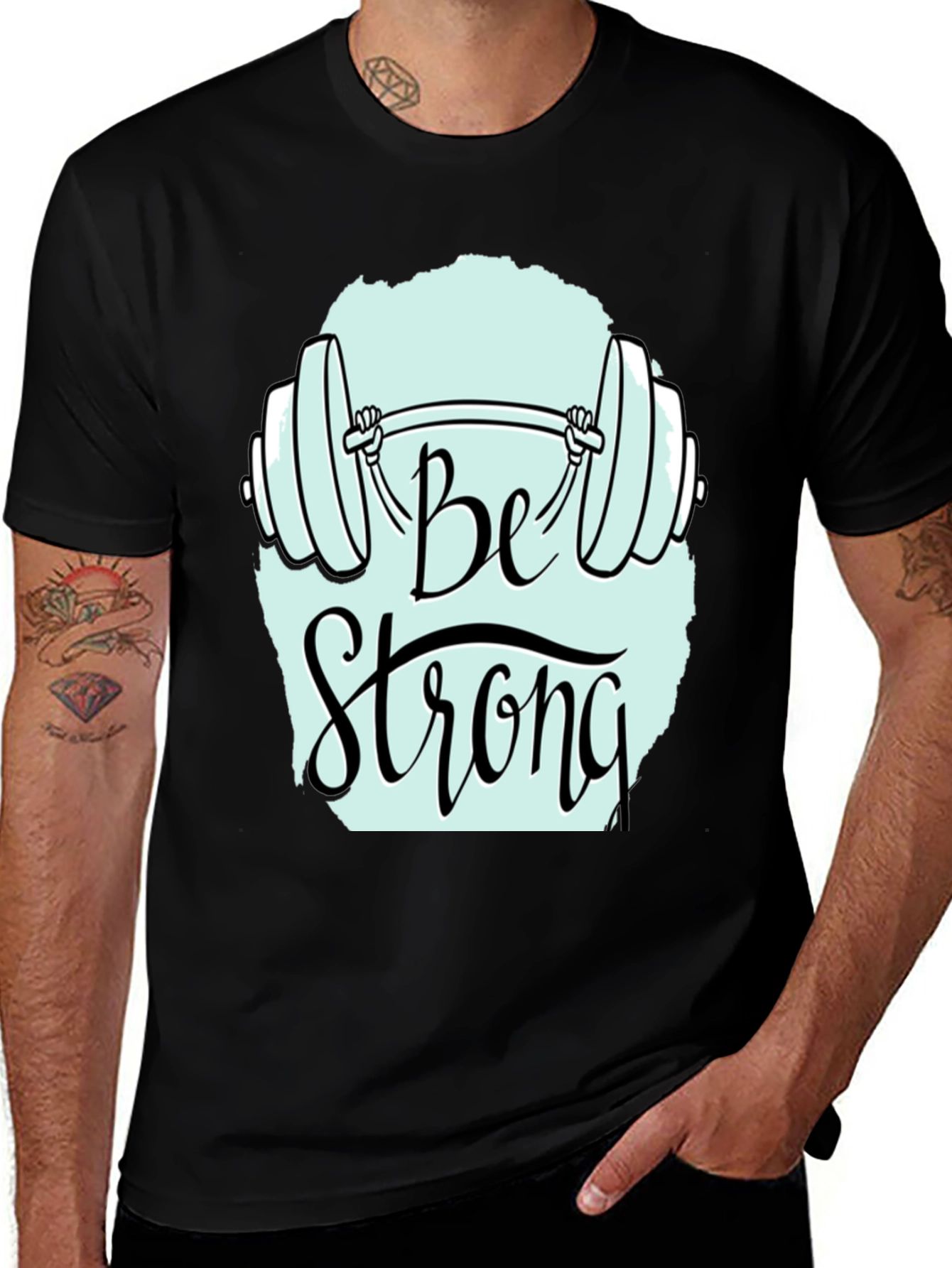Variant 22 of Be Strong Graphic Tee
