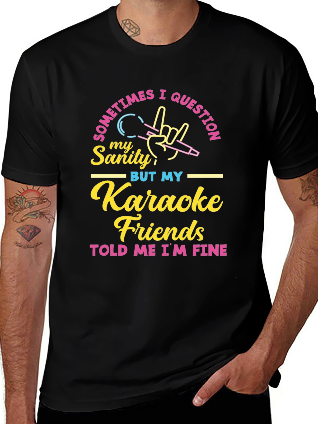 Variant 27 of Karaoke Friends Told Me I'm Fine Graphic Tee