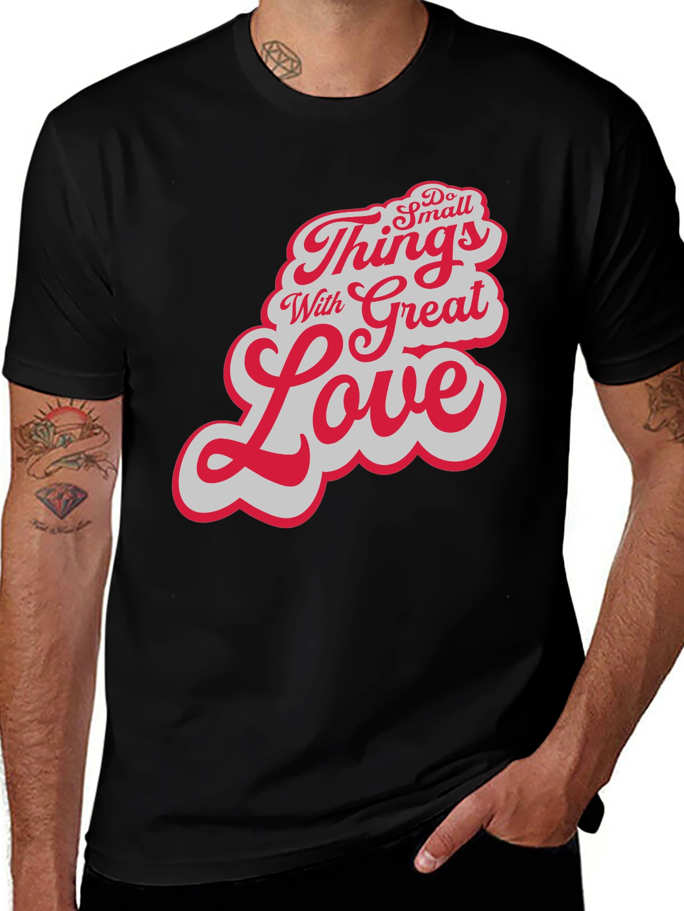 Variant 20 of Do Small Things With Great Love Black T-Shirt