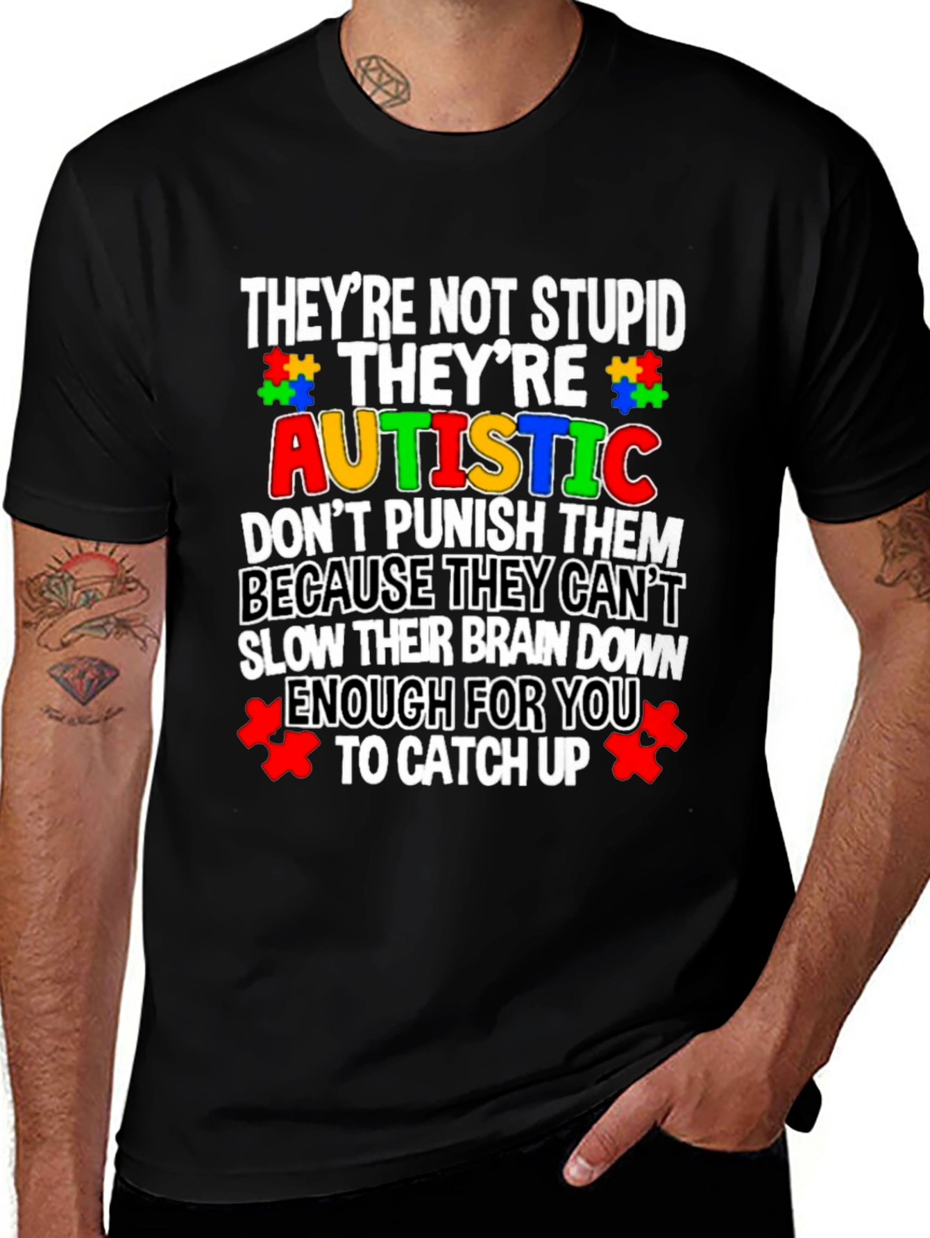 Autism Awareness T-Shirt - Not Stupid They're Autistic Tee