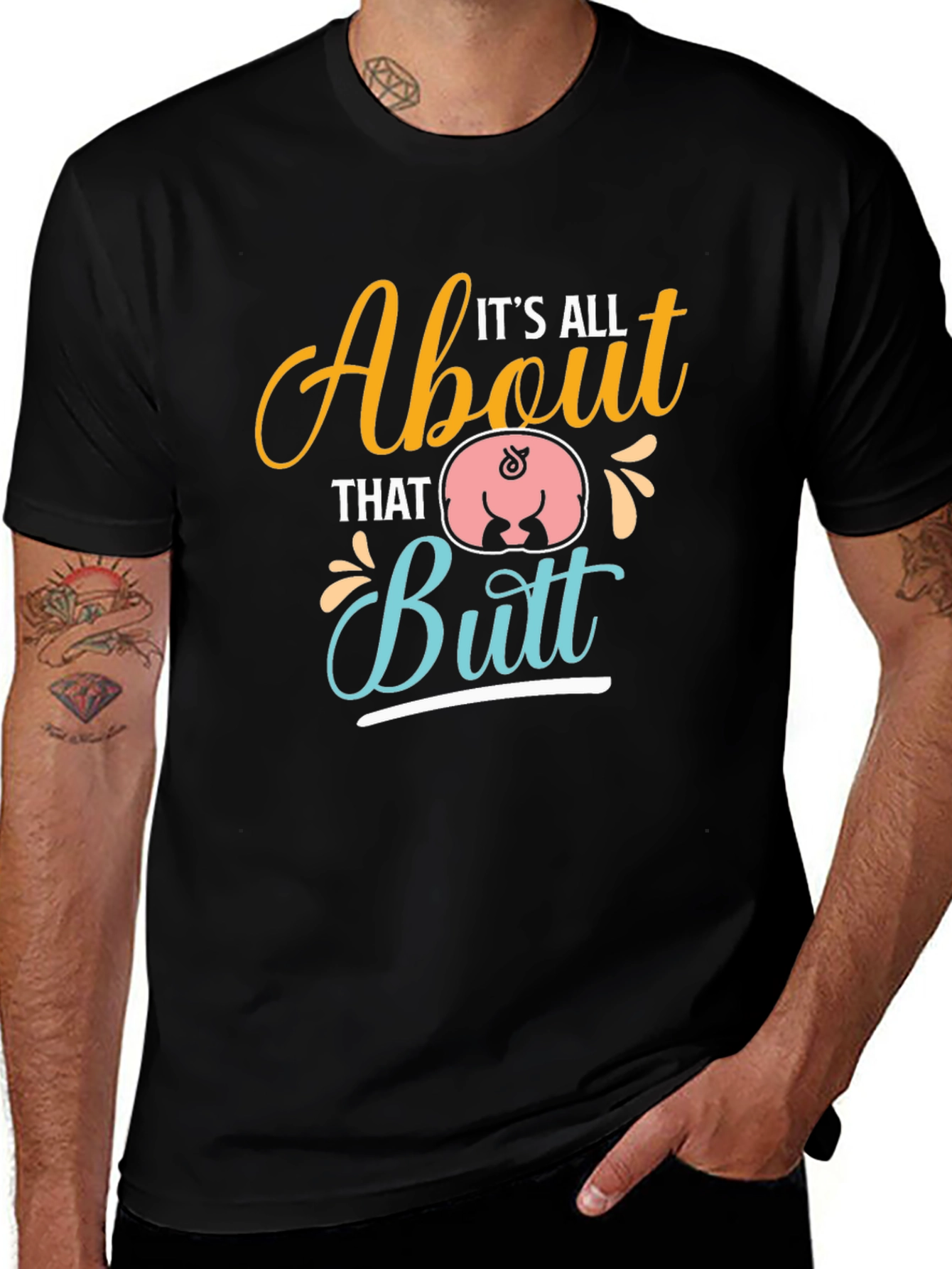 Variant 25 of It's All About That Butt T-Shirt