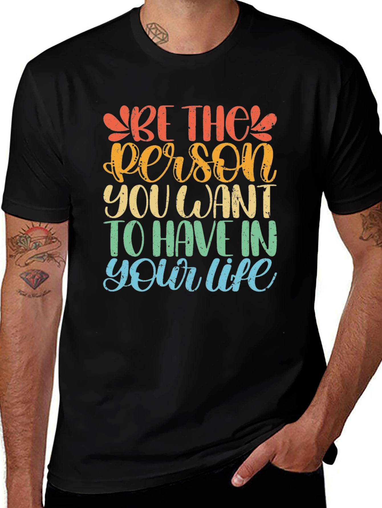Variant 12 of Inspirational Graphic T-Shirt - Be the Person