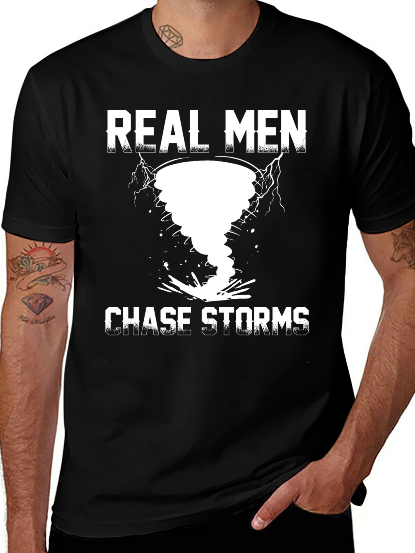 Variant 18 of Real Men Chase Storms Graphic T-Shirt
