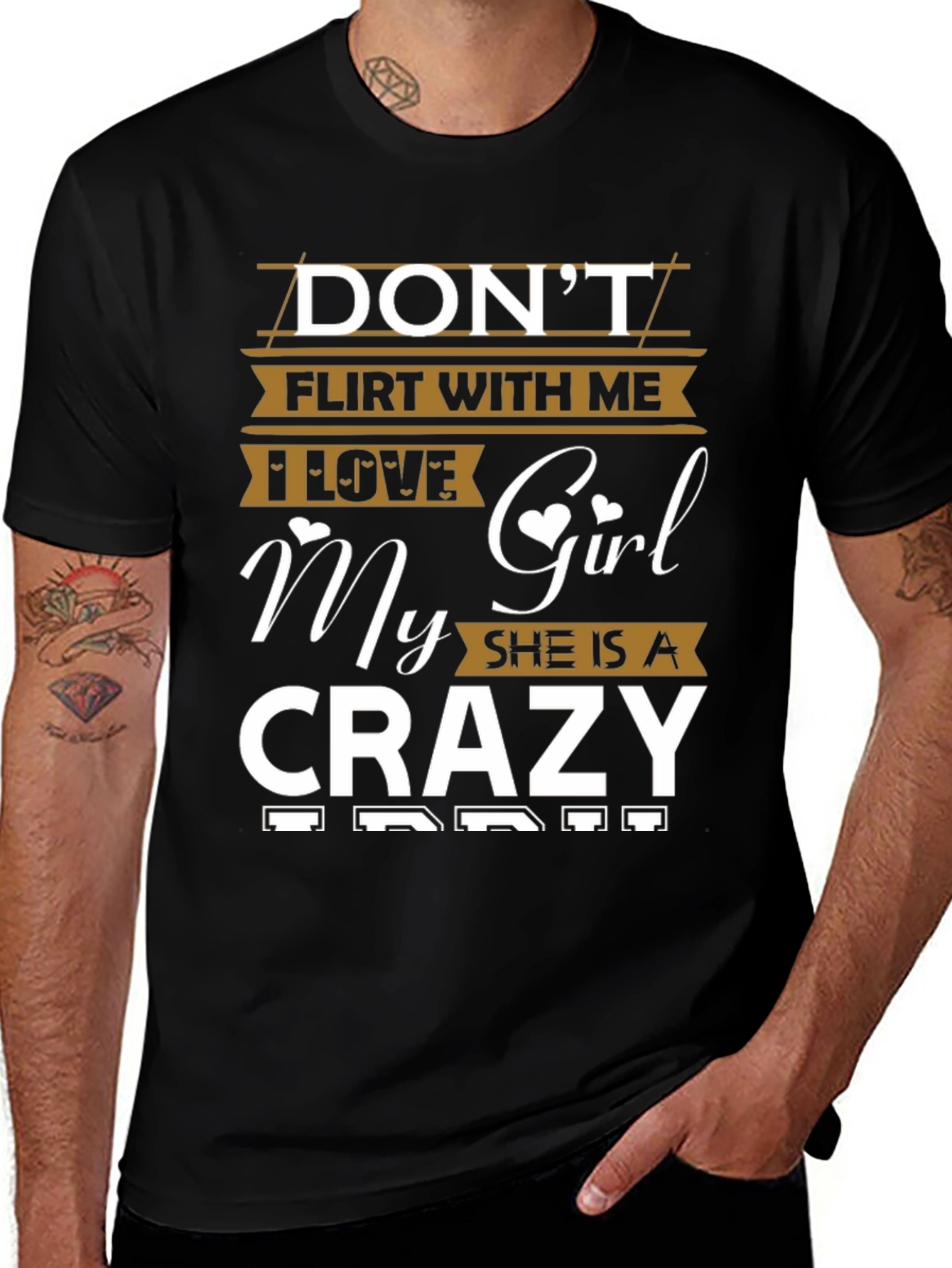 Variant 18 of Don't Flirt With Me Crazy Girl T-Shirt