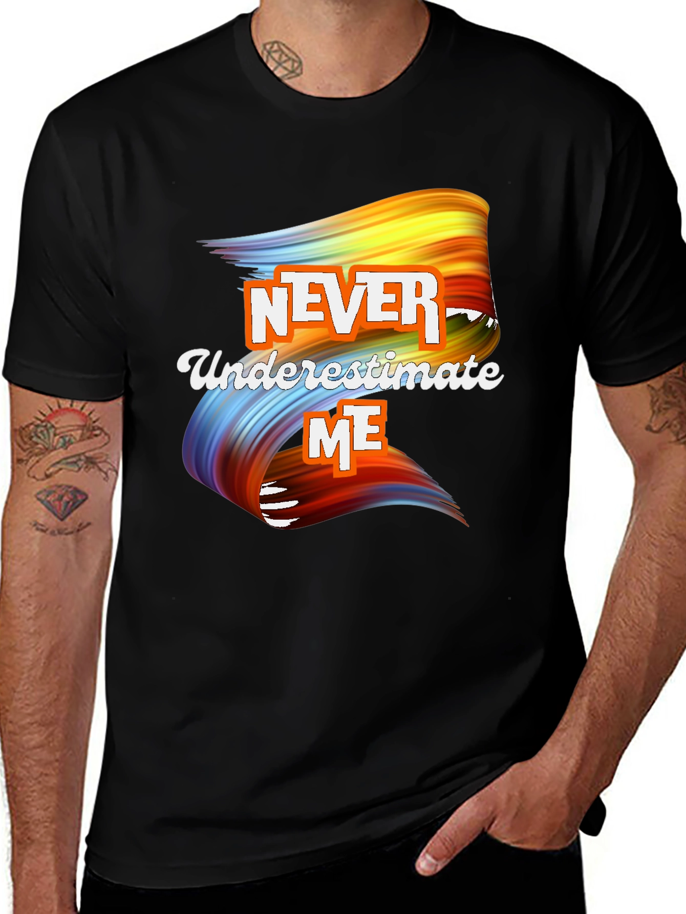 Variant 24 of Never Underestimate Me Graphic T-Shirt