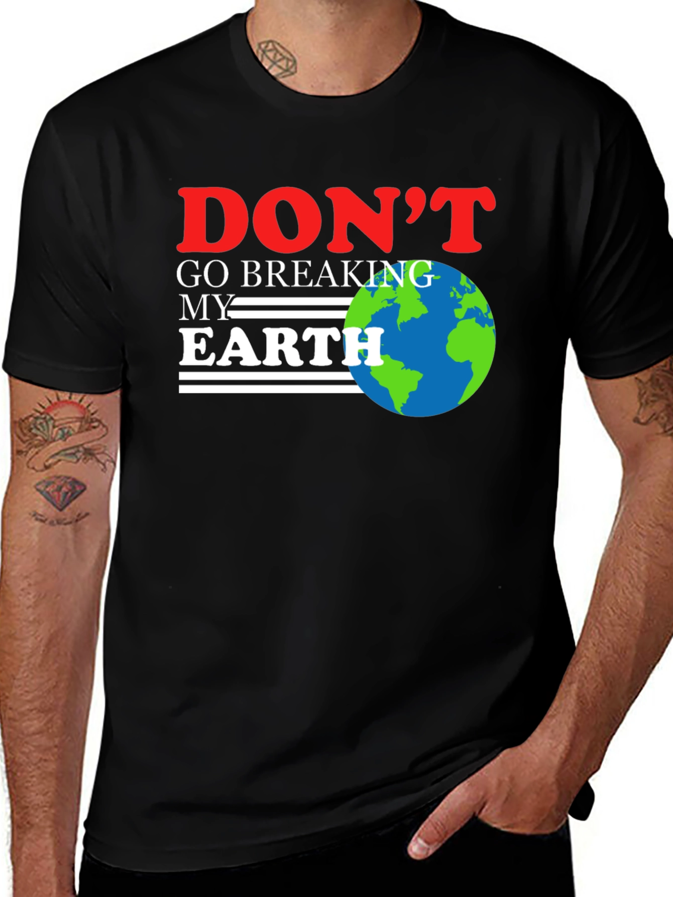 Variant 20 of Don't Go Breaking My Earth T-Shirt