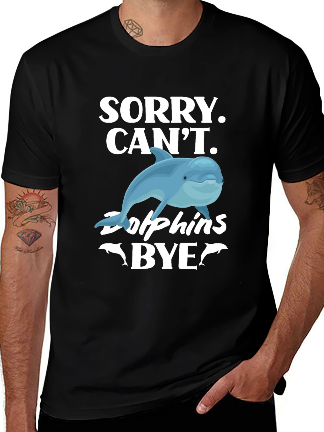 Sorry, Can't, Dolphins Bye Graphic T-Shirt