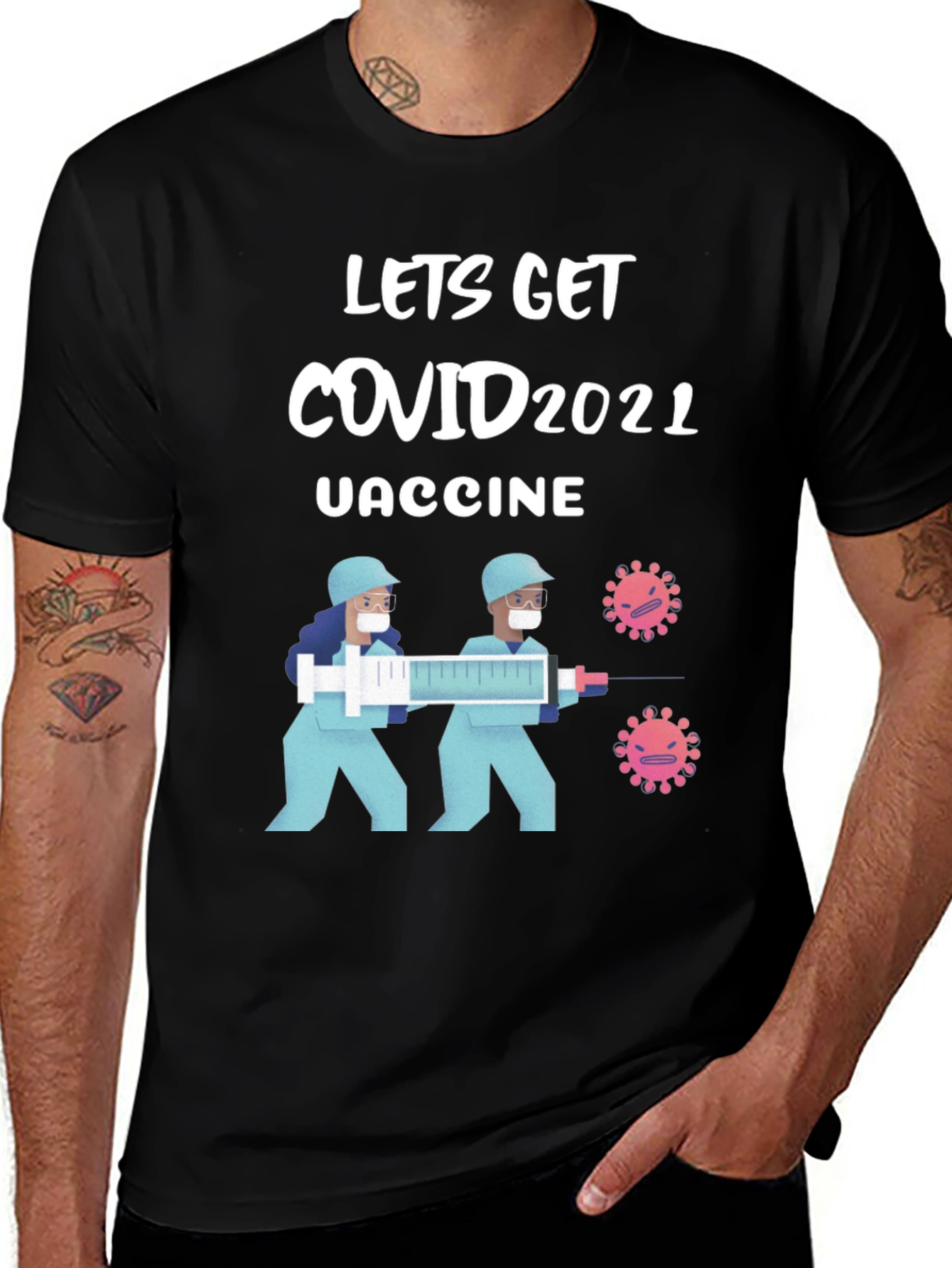 Variant 4 of Lets Get Covid 2021 Vaccine Graphic T-Shirt