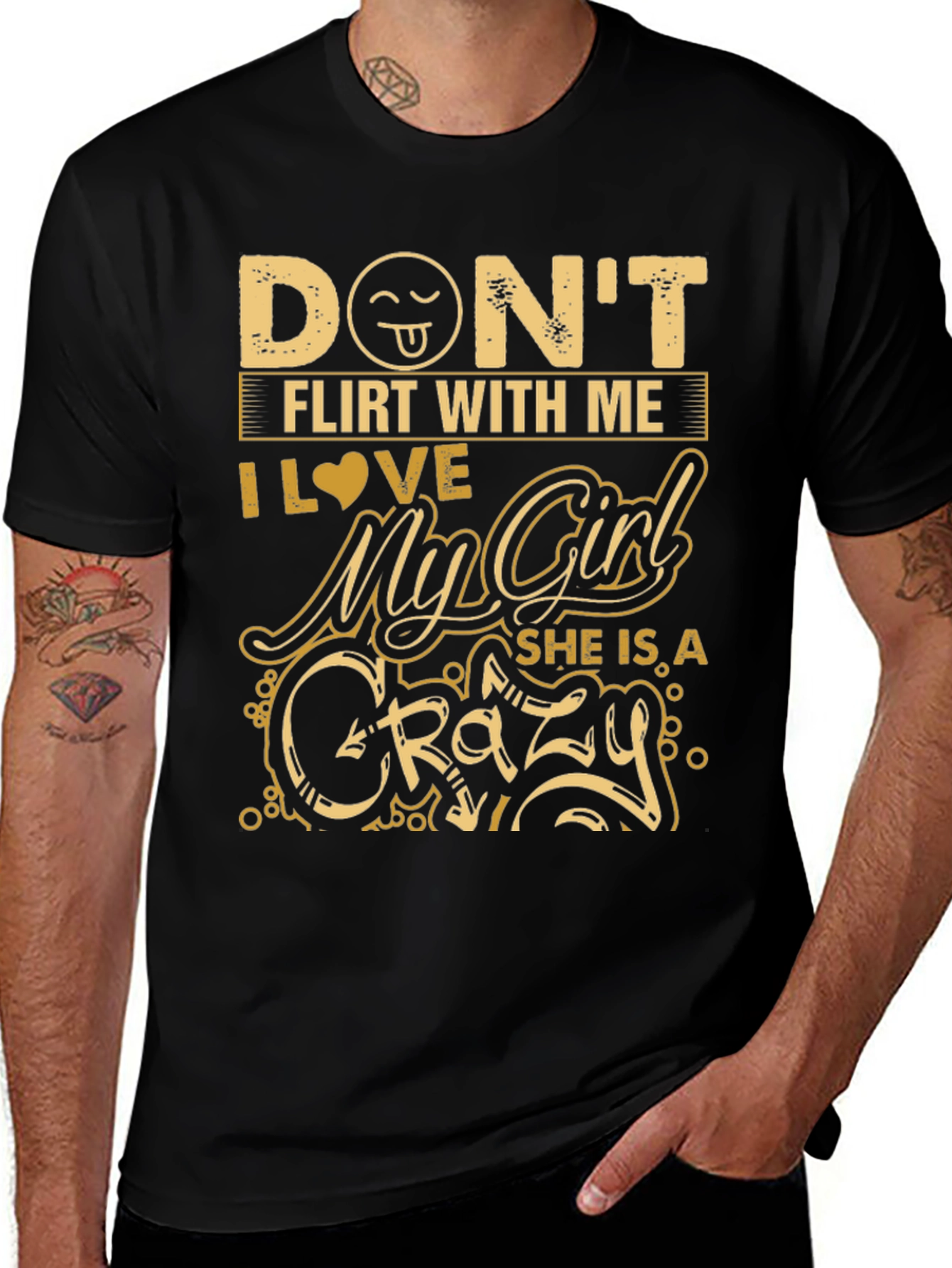 Variant 3 of Don't Flirt With Me Crazy Girl T-Shirt