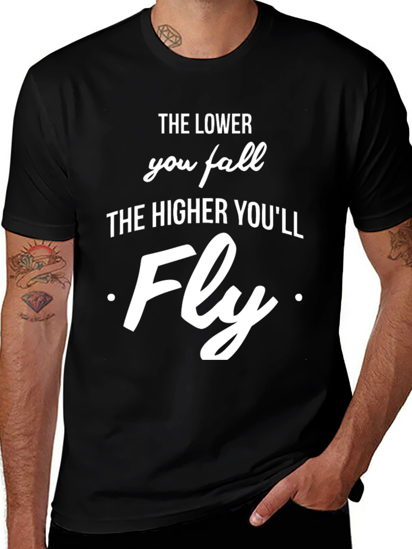 Variant 9 of Inspirational Graphic T-Shirt - The Lower You Fall