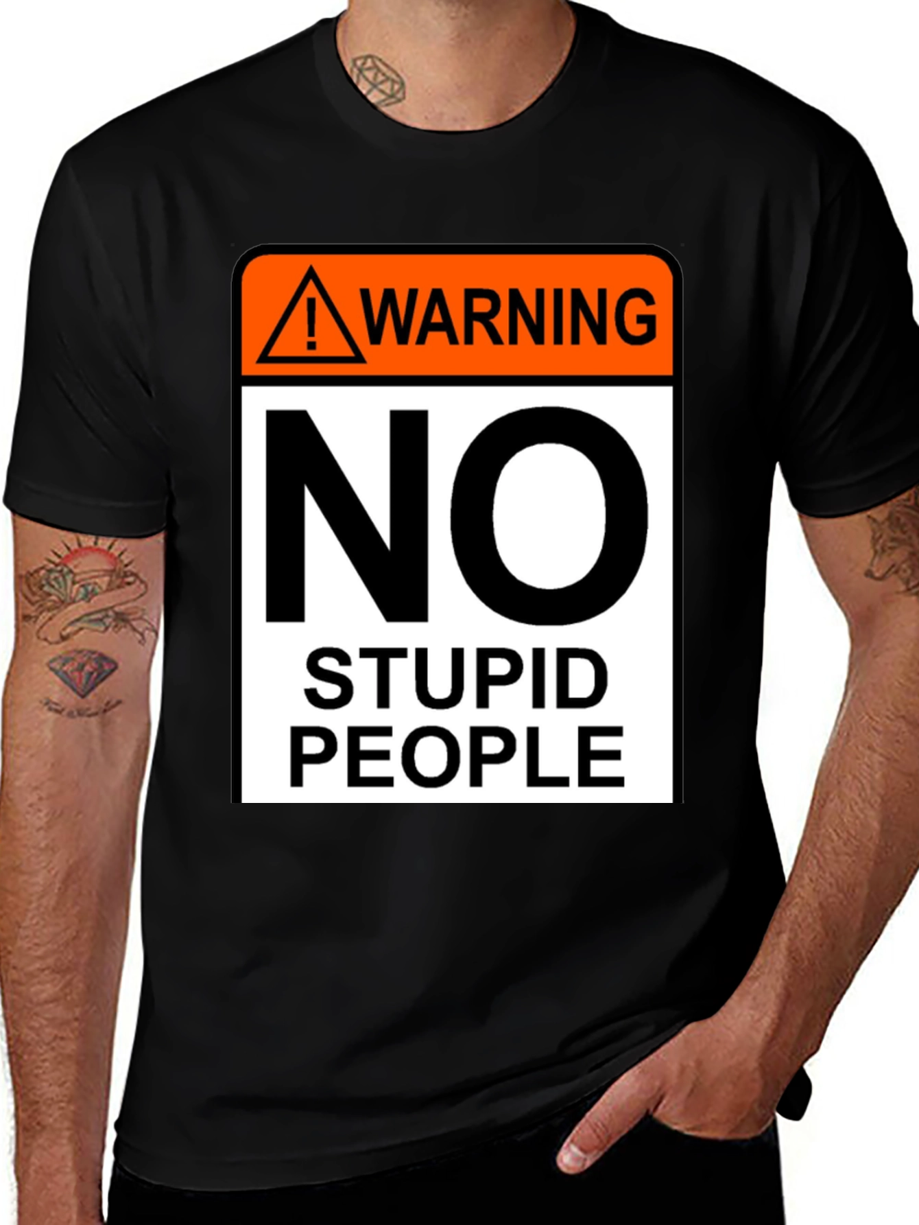 Variant 6 of Warning No Stupid People Black Crew Neck T-Shirt