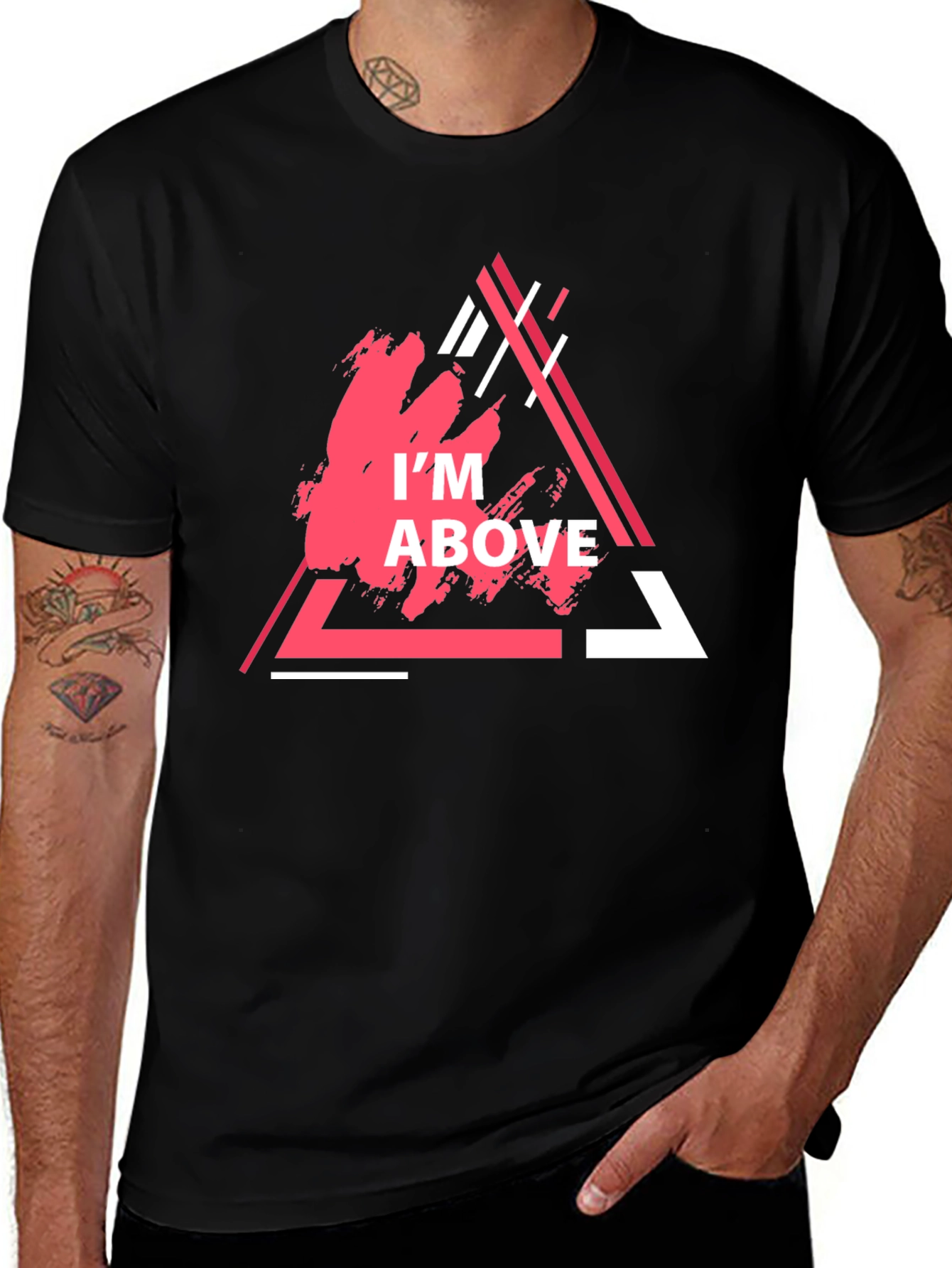 Variant 3 of I'm Above Graphic Tee - Trendy Triangle Design
