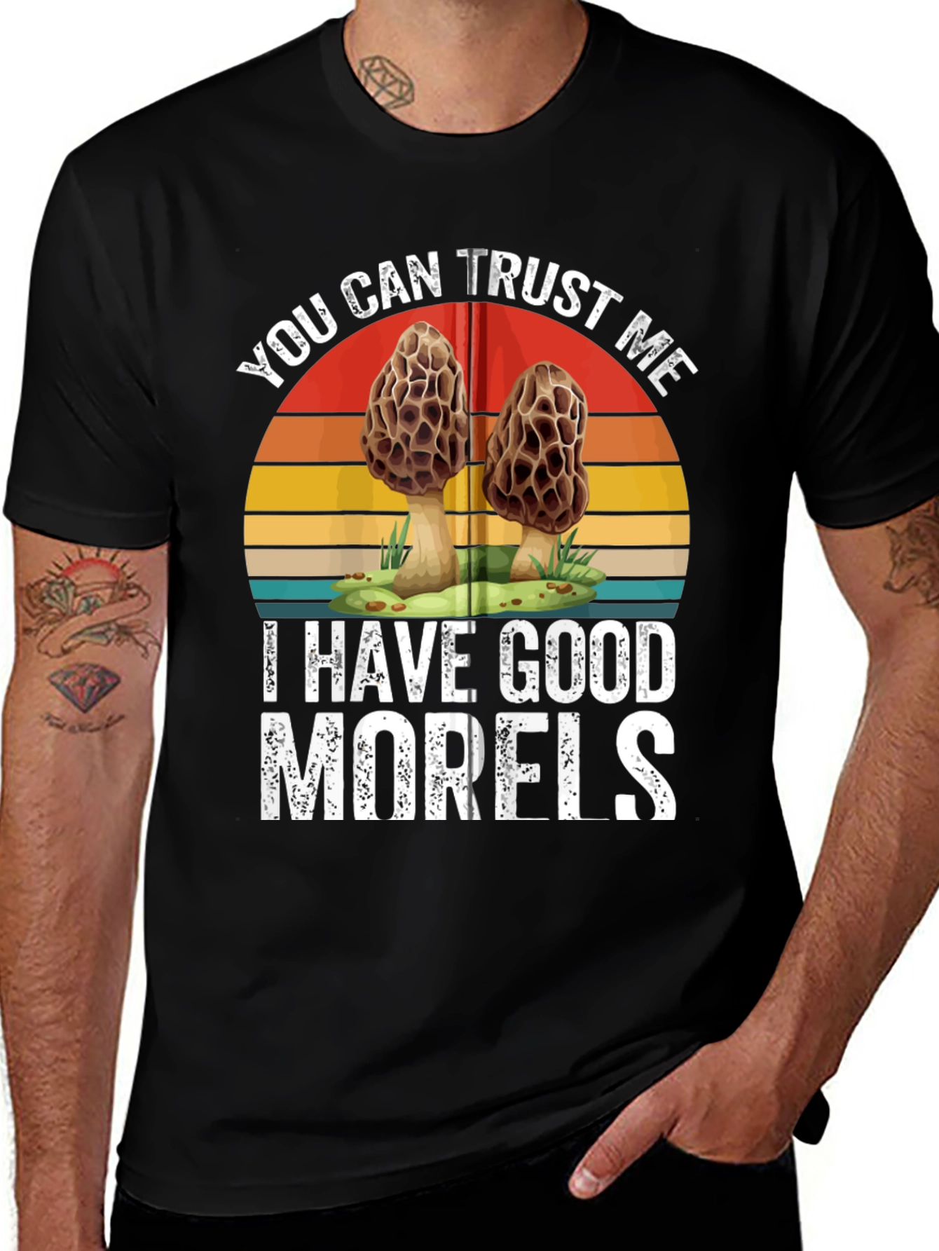 Variant 6 of Trust Me, I Have Good Morels - Funny Mushroom T-Shirt