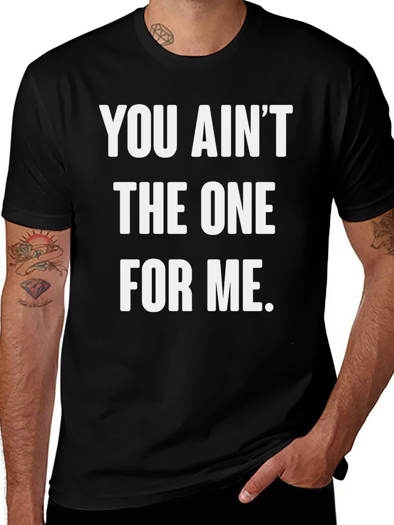 Black You Ain't The One For Me Graphic Tee - Black main image