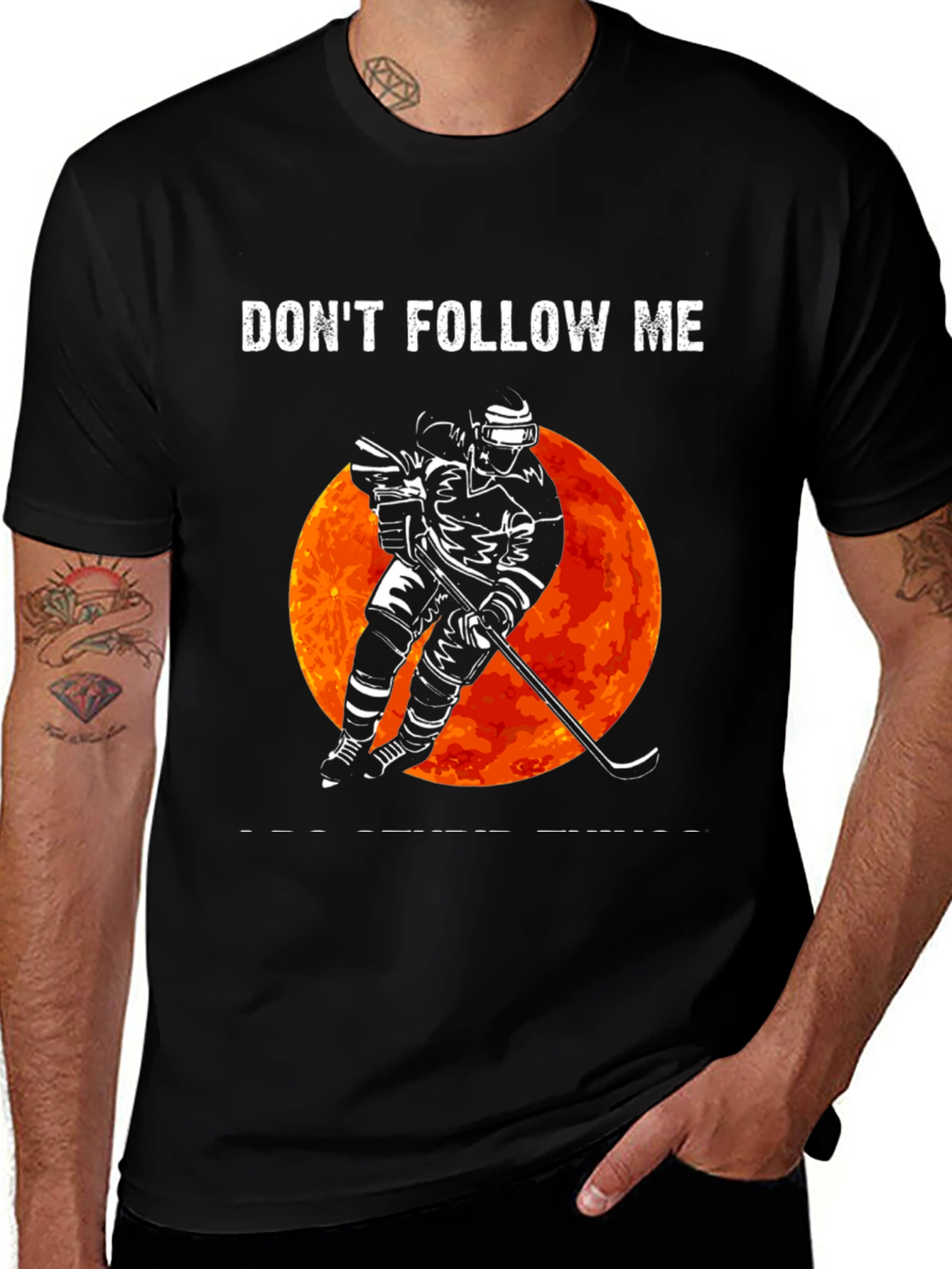 Variant 19 of Don't Follow Me Hockey Graphic T-Shirt