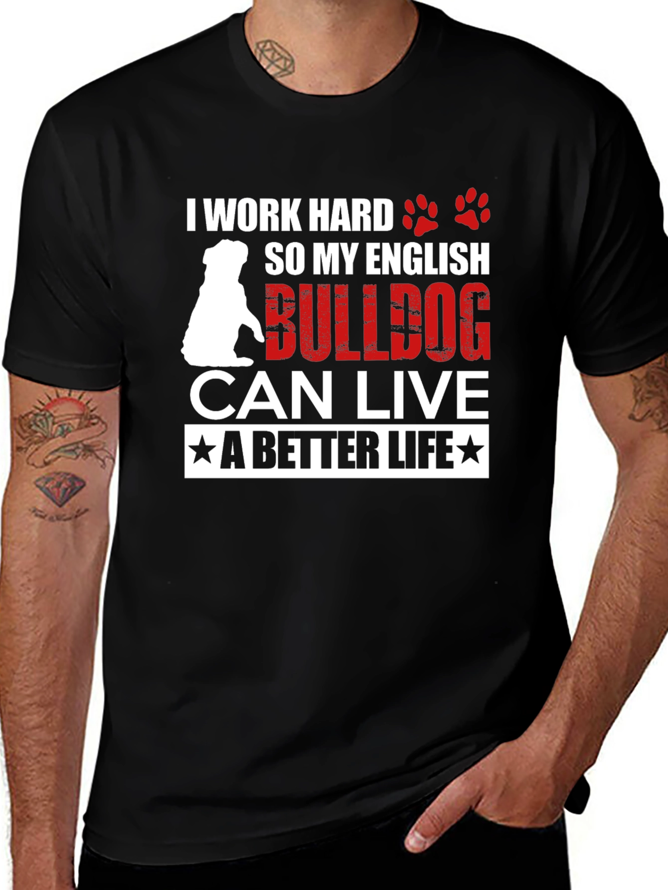 English Bulldog Lover T-Shirt - I Work Hard