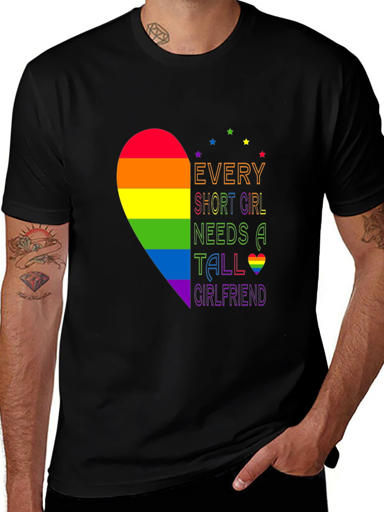LGBT Pride T-Shirt - Every Short Girl Needs a Tall Girlfriend