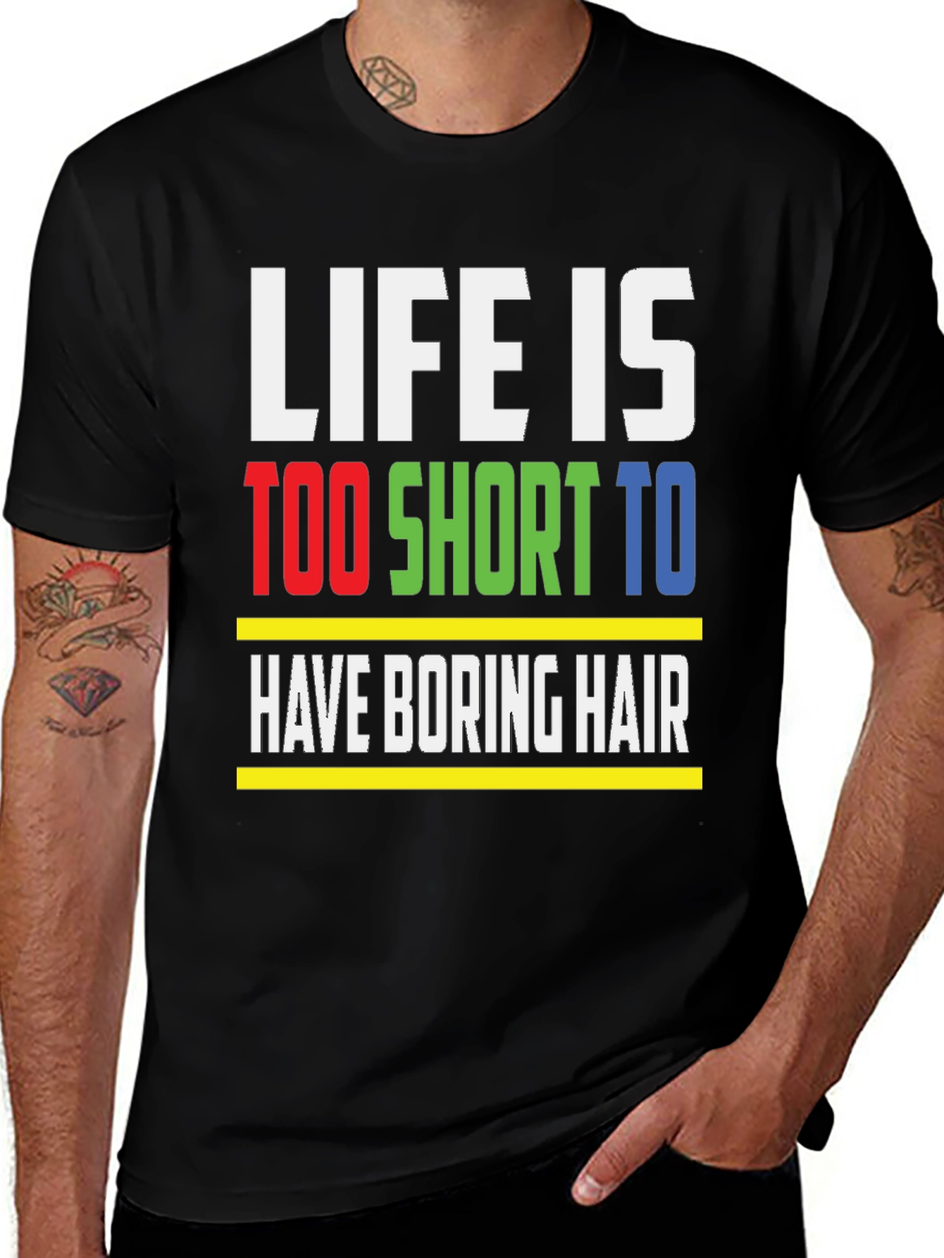 Variant 3 of Life is Too Short to Have Boring Hair Graphic Tee