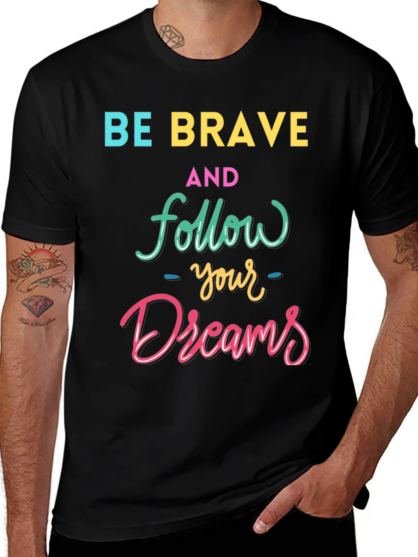 Variant 12 of Be Brave Follow Your Dreams Graphic Tee