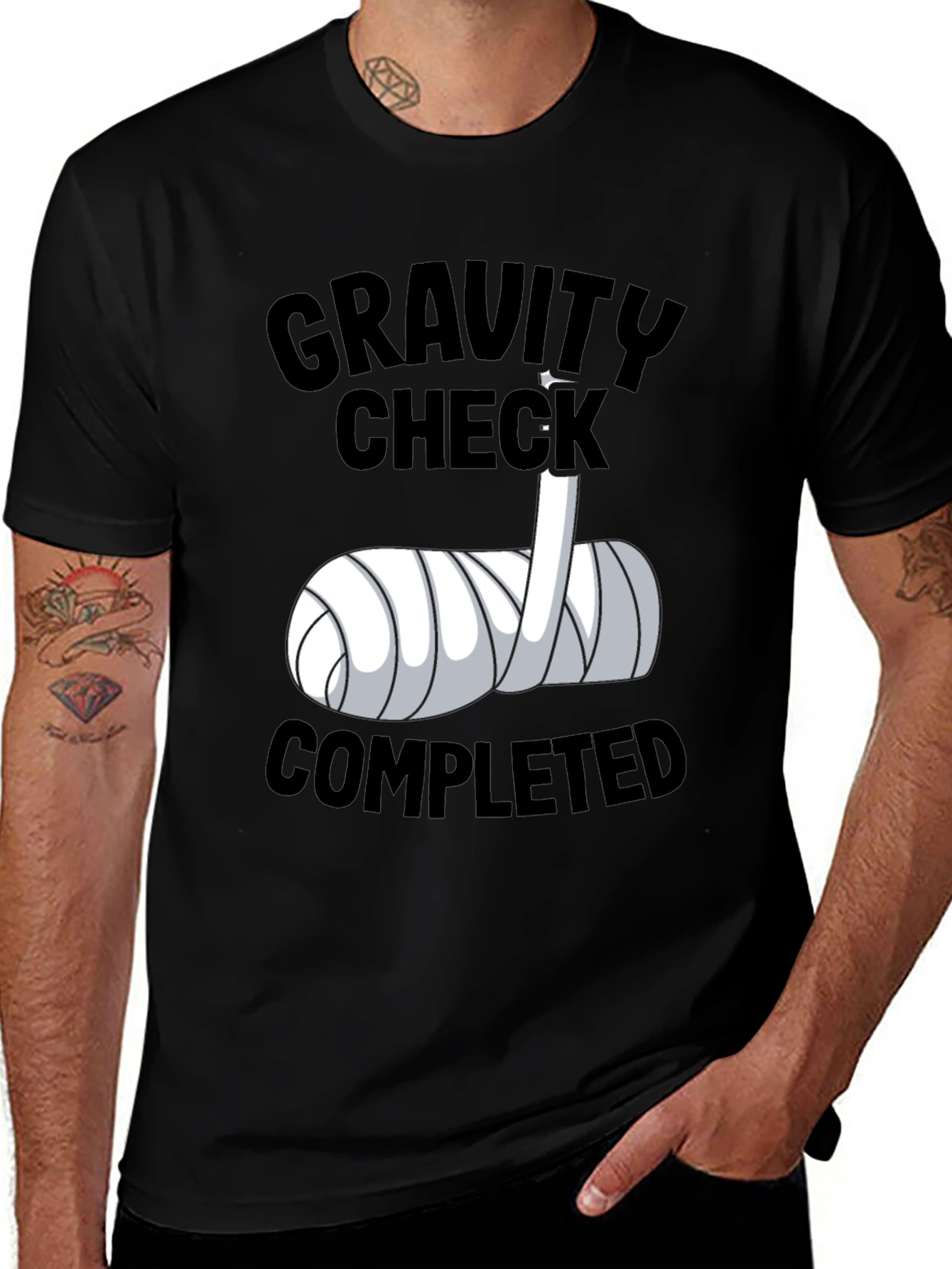 Variant 27 of Gravity Check Completed Funny Broken Arm T-Shirt