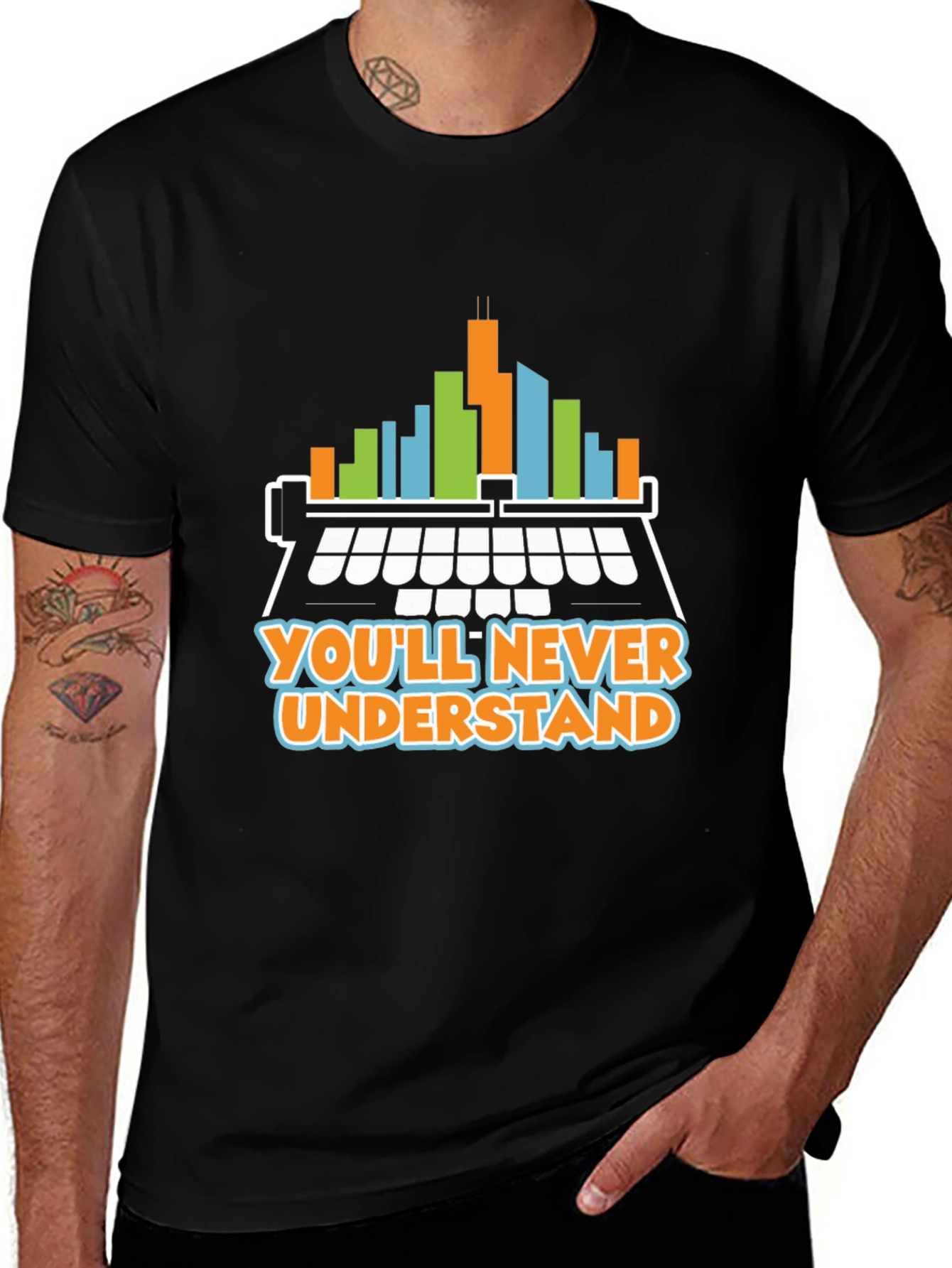 Variant 23 of You'll Never Understand Black T-Shirt