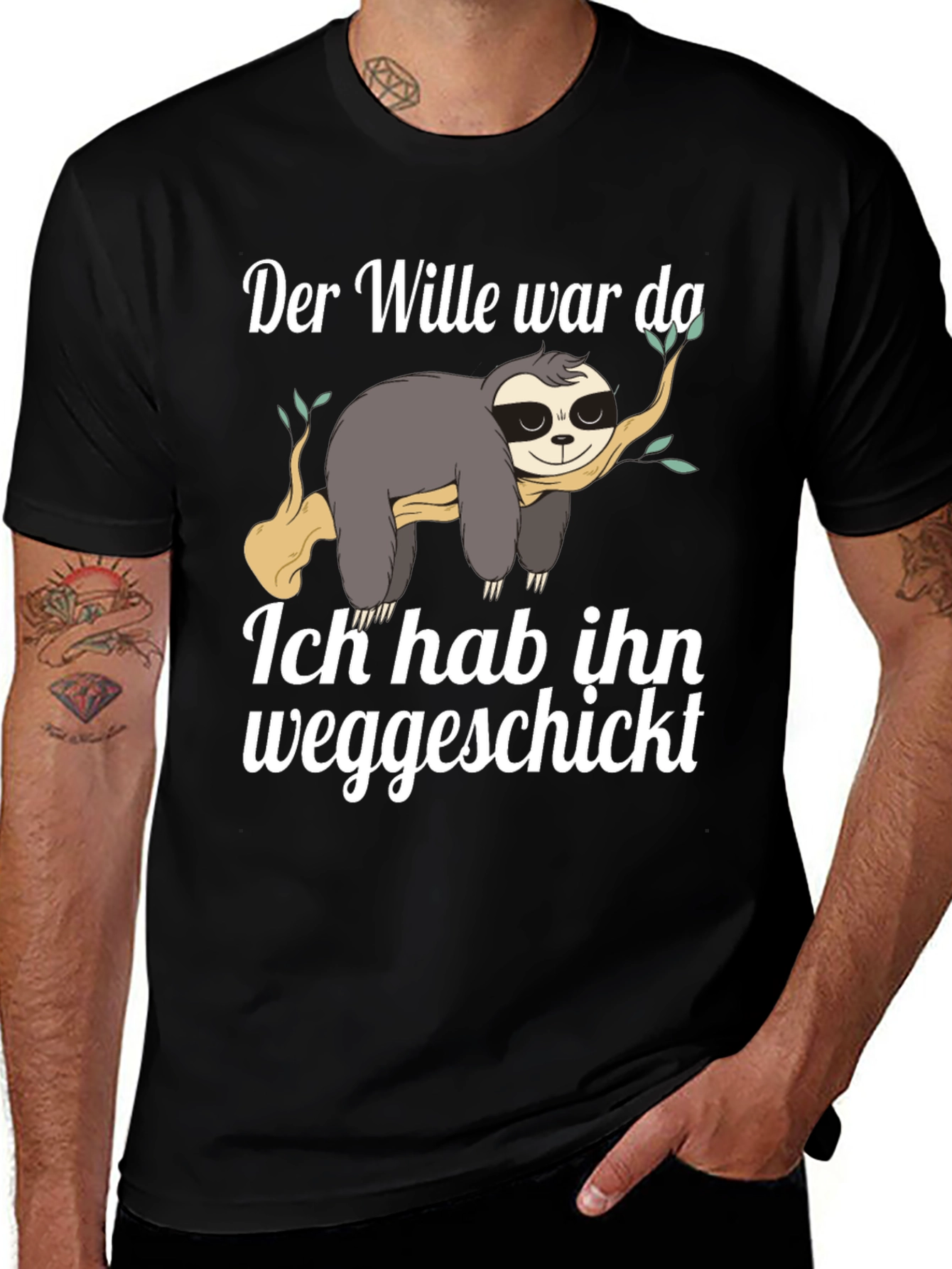 Variant 6 of Sloth Funny German T-Shirt "Der Wille war da"