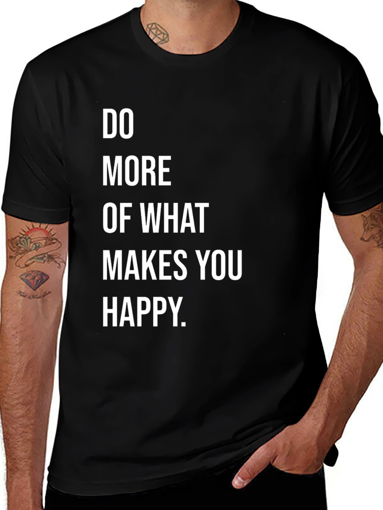 Variant 23 of Motivational Black Graphic Tee - Do More of What Makes You Happy