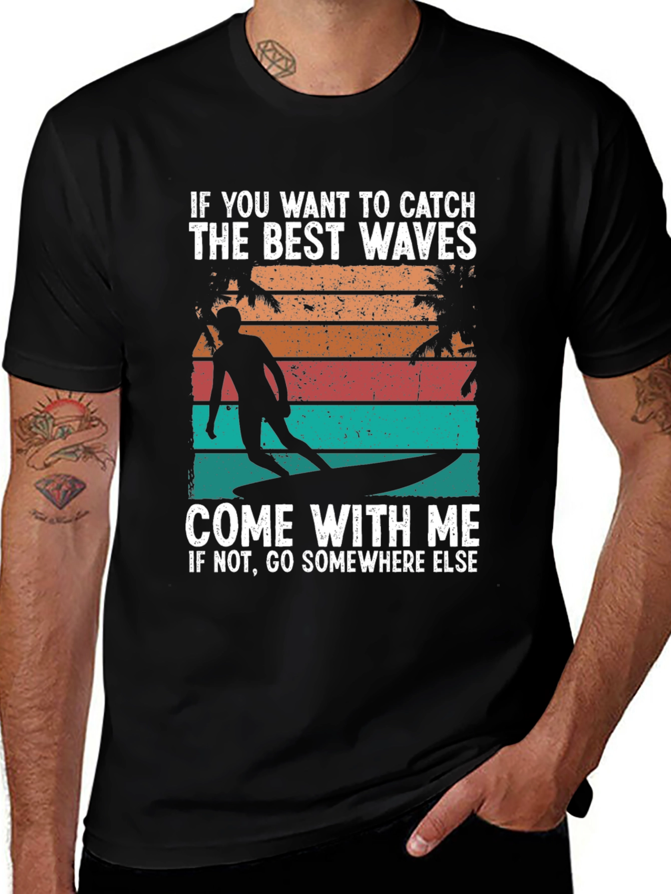 Variant 29 of Surfer Graphic Tee: Catch the Best Waves with Me T-Shirt