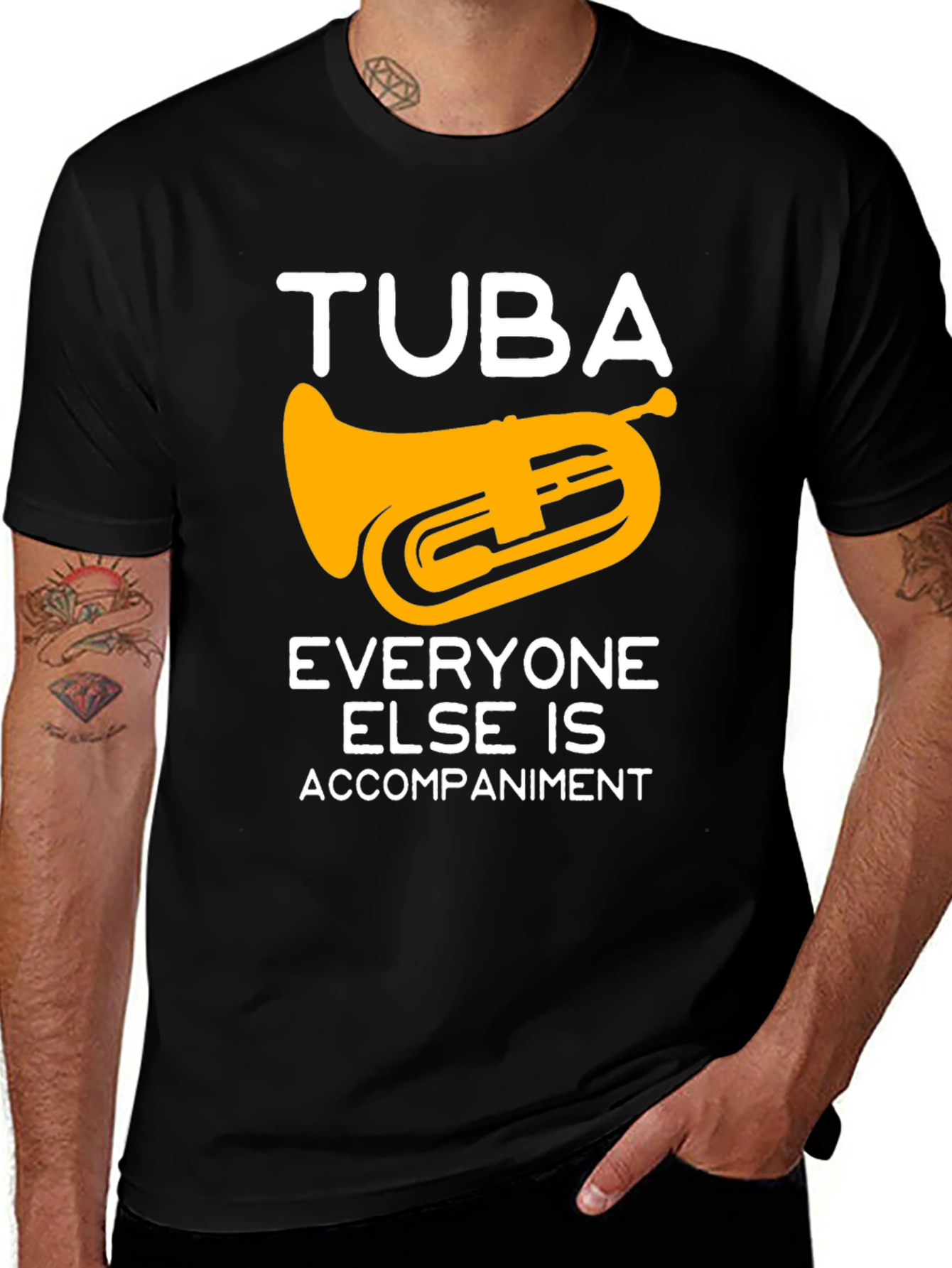 Variant 7 of Tuba Player Black T-Shirt - Everyone Else Accompaniment
