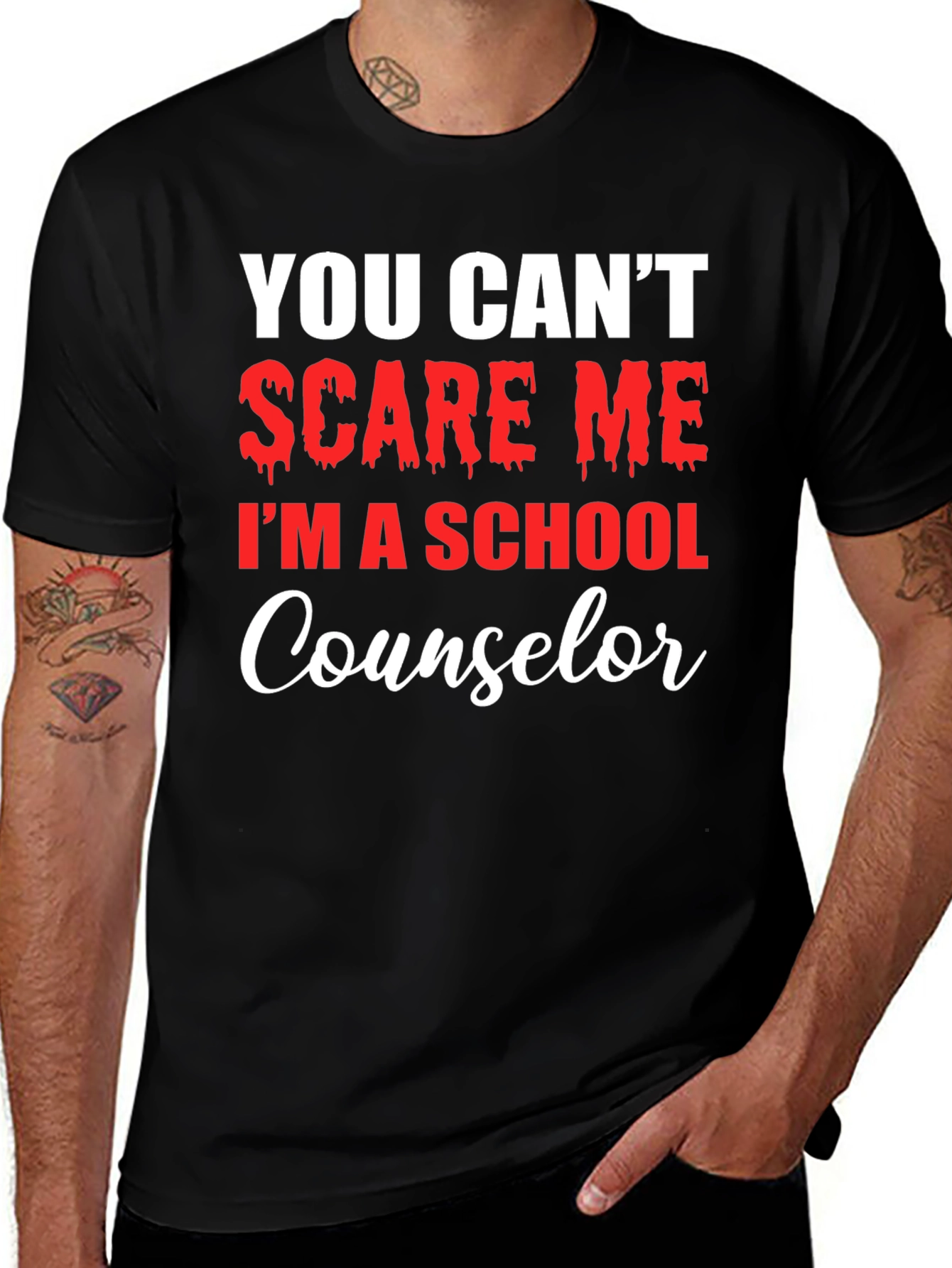 Variant 10 of You Can't Scare Me School Counselor T-Shirt