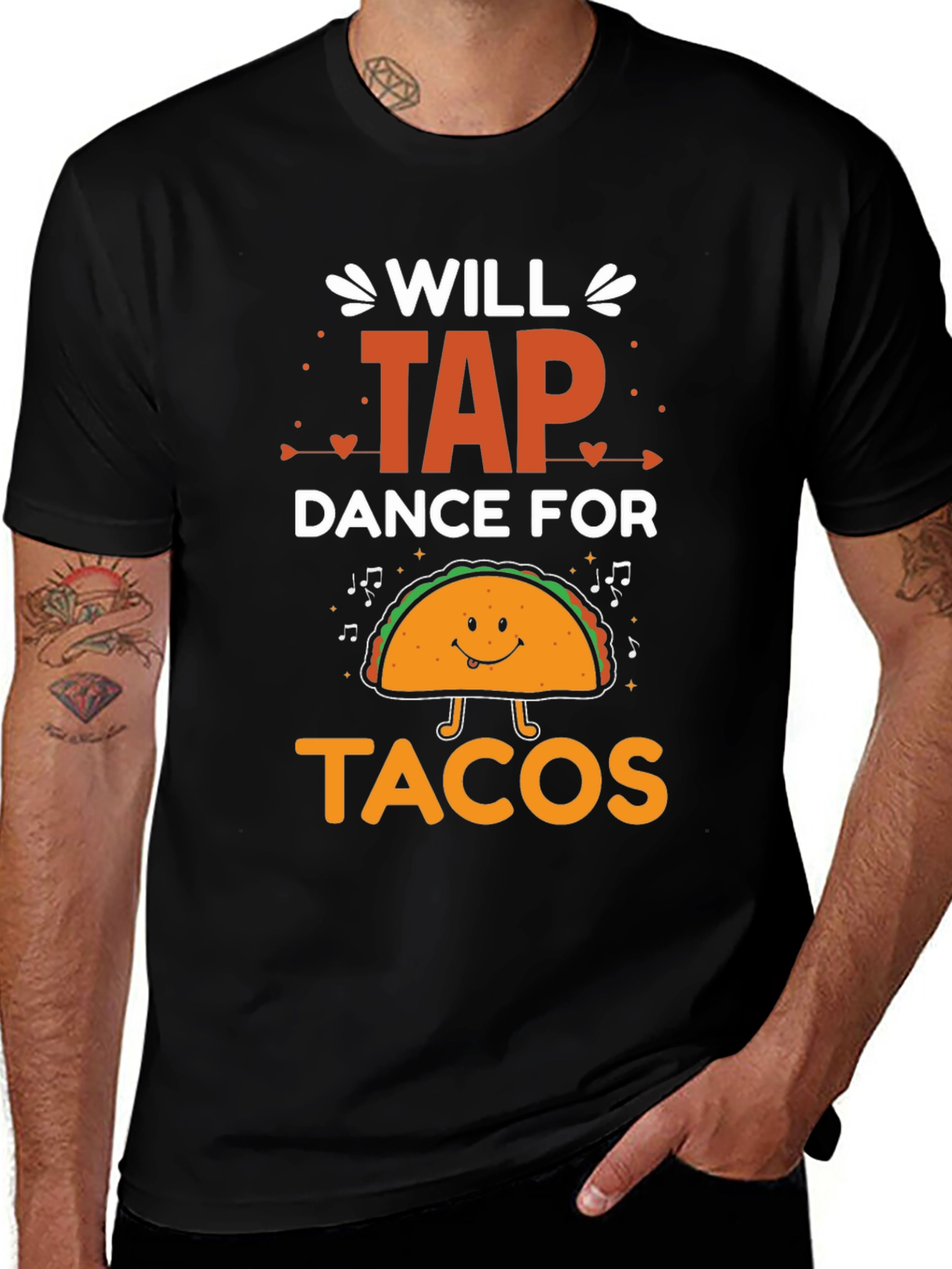 Variant 25 of Will Tap Dance For Tacos Graphic Tee