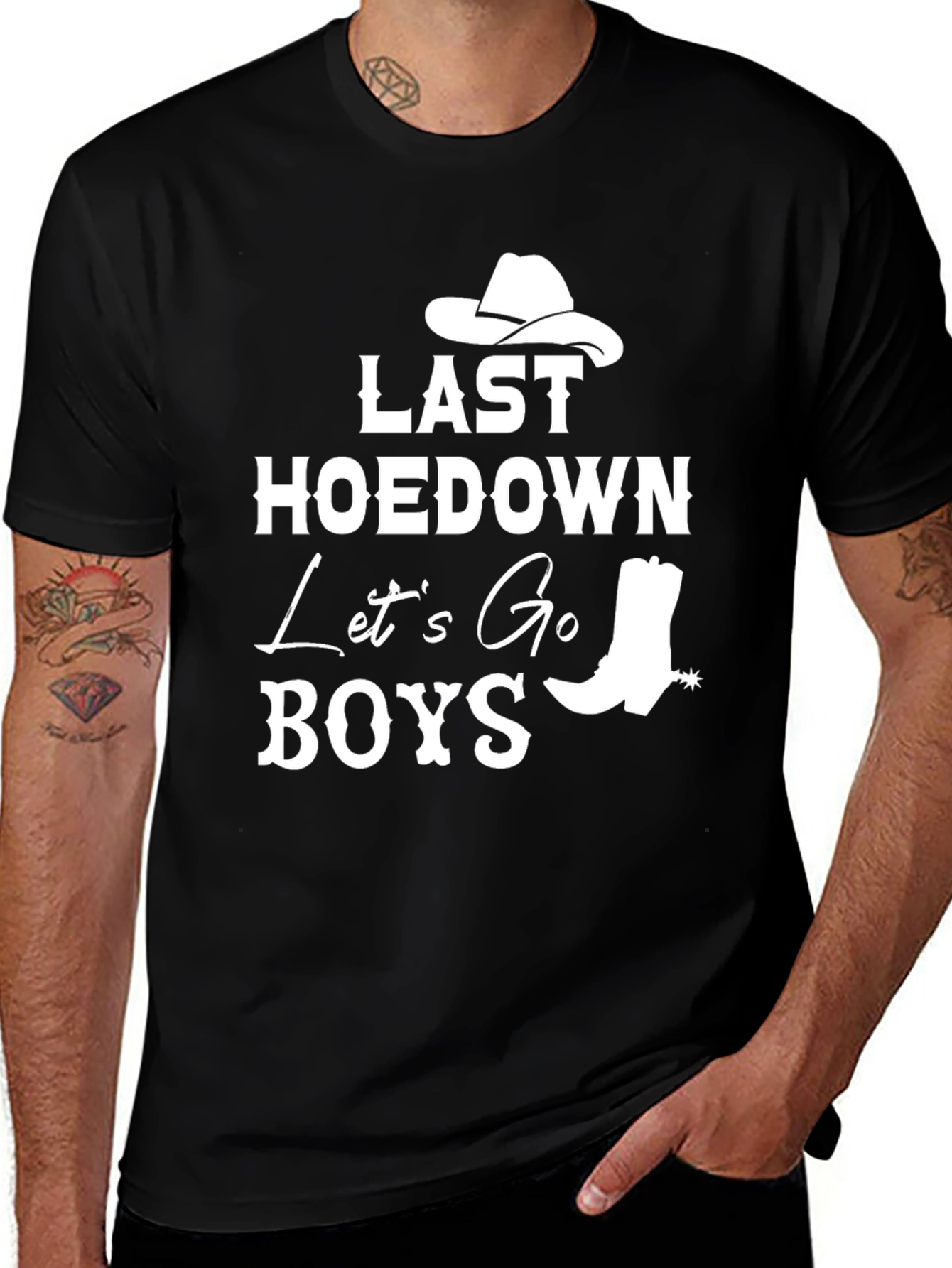 Variant 4 of Last Hoedown Let's Go Boys T-Shirt