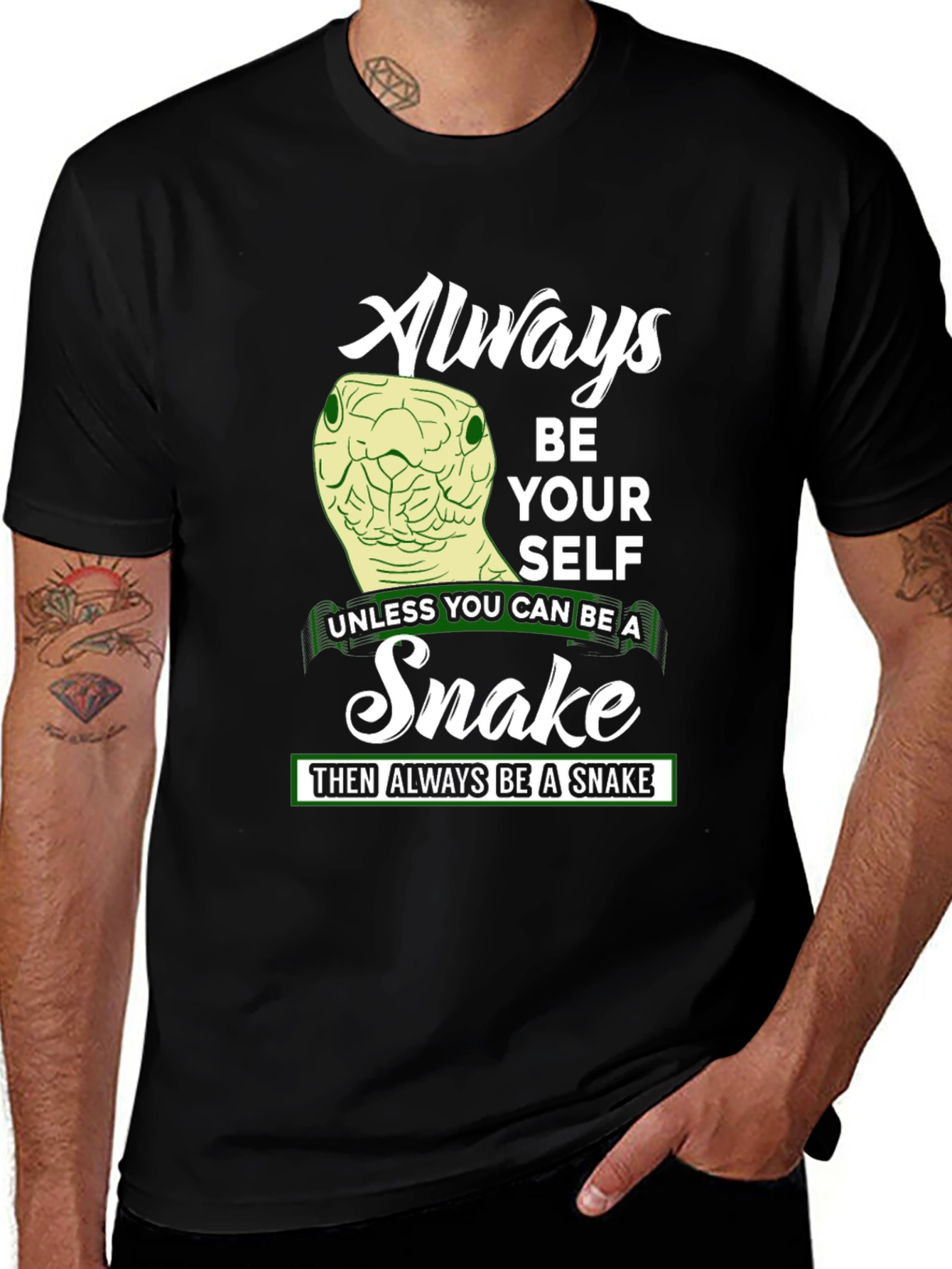 Variant 10 of Always Be Yourself Unless Snake T-Shirt