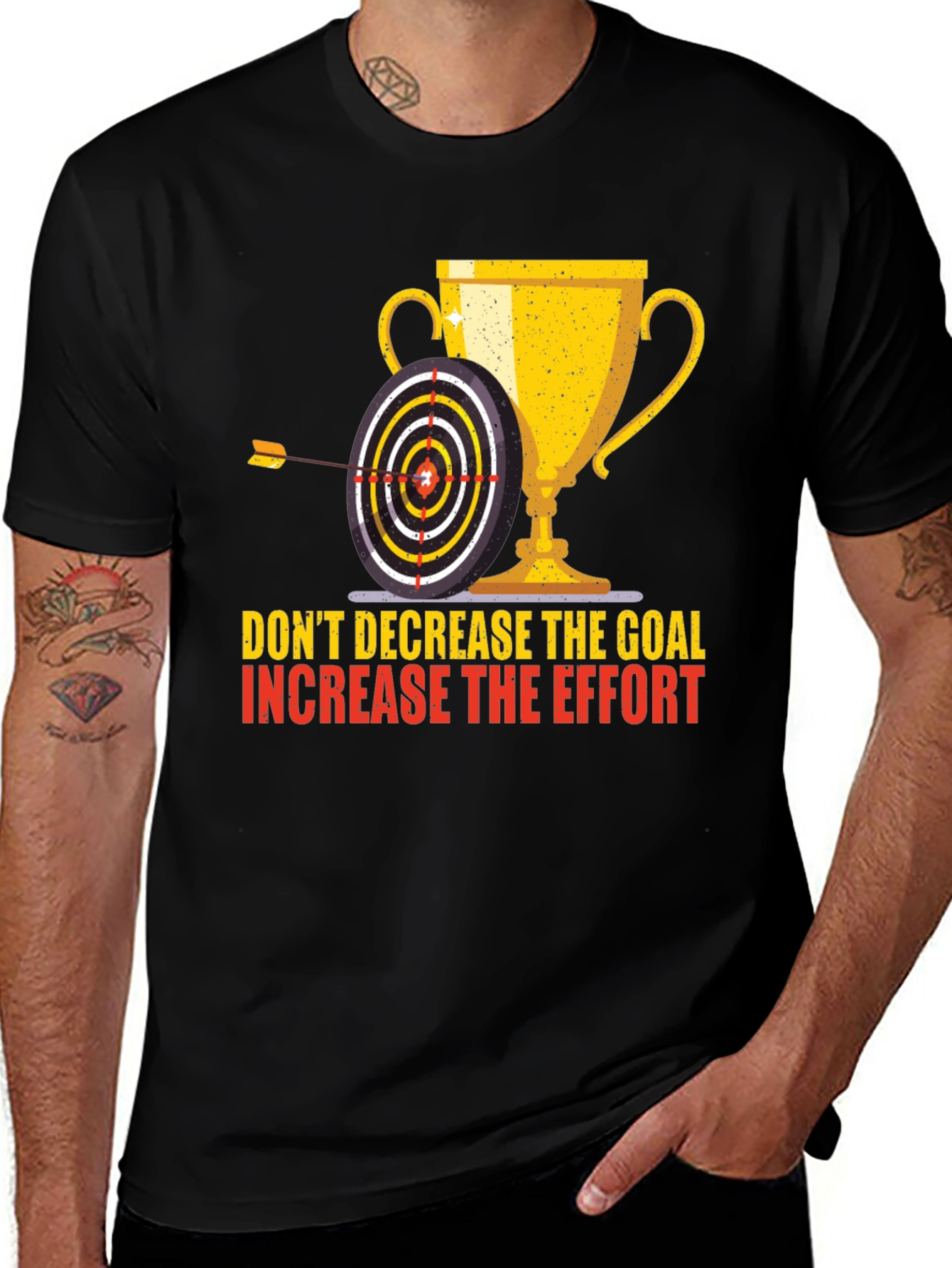 Variant 26 of Motivational Goal T-Shirt