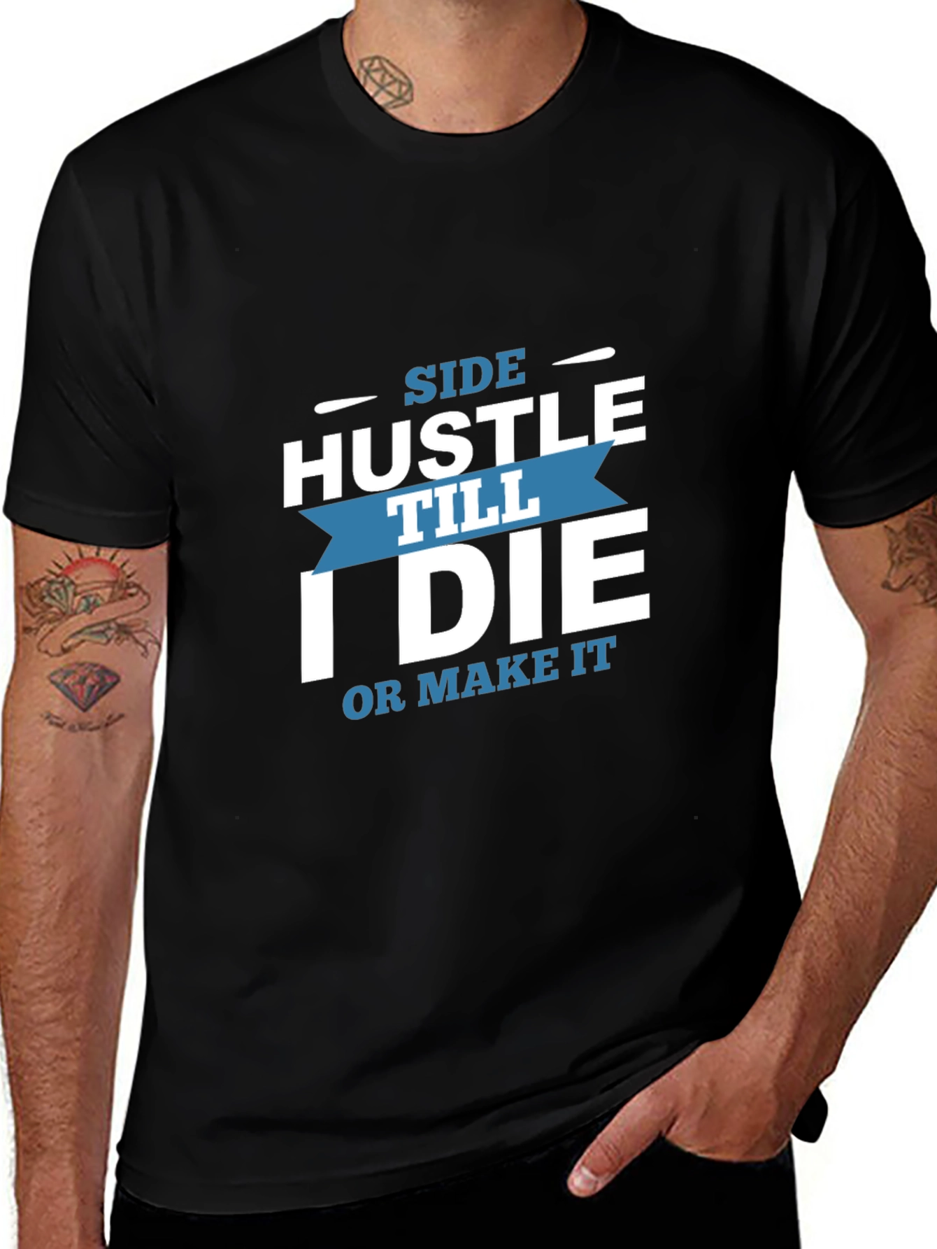 Variant 22 of Side Hustle Till I Die Graphic T-Shirt