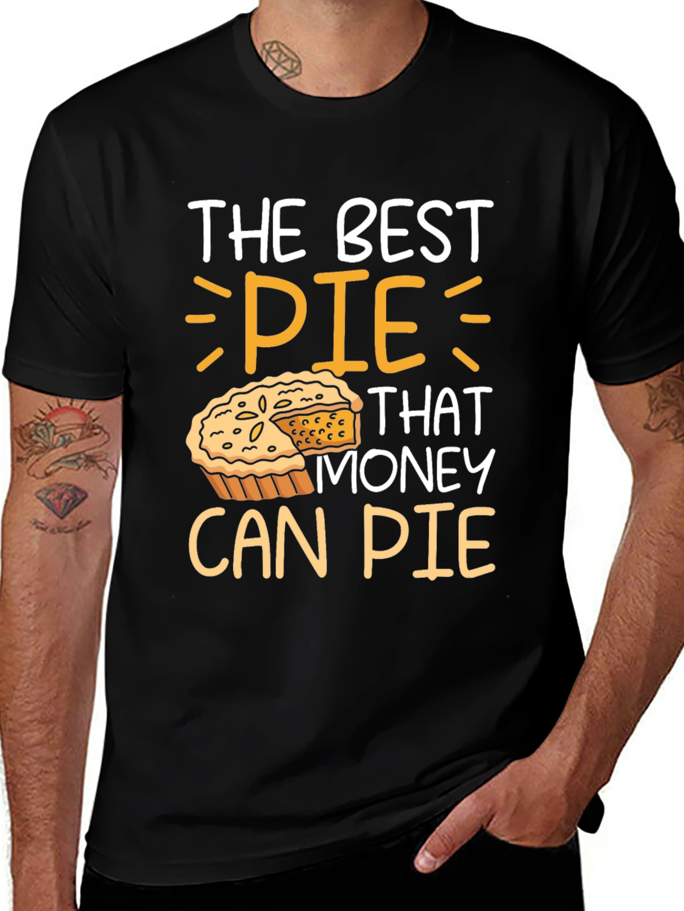 The Best Pie That Money Can Pie T-Shirt
