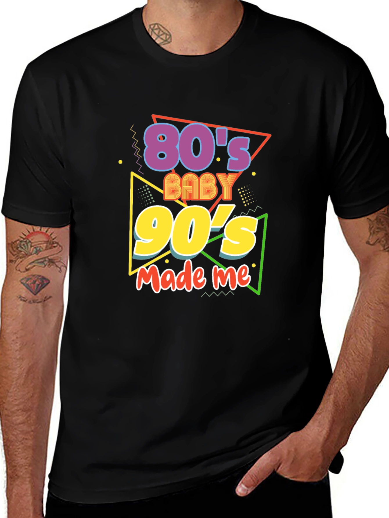 Variant 18 of 80's Baby 90's Made Me T-Shirt