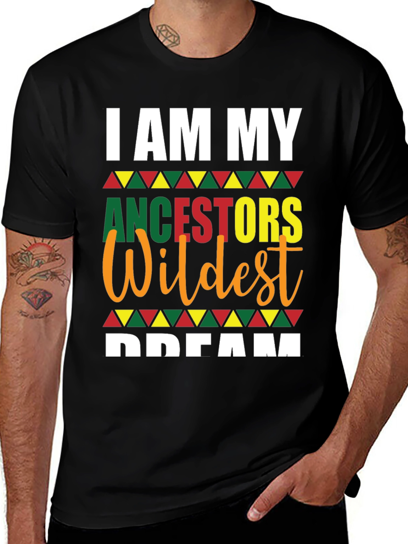 I Am My Ancestors Wildest Dream Black Pride T-Shirt