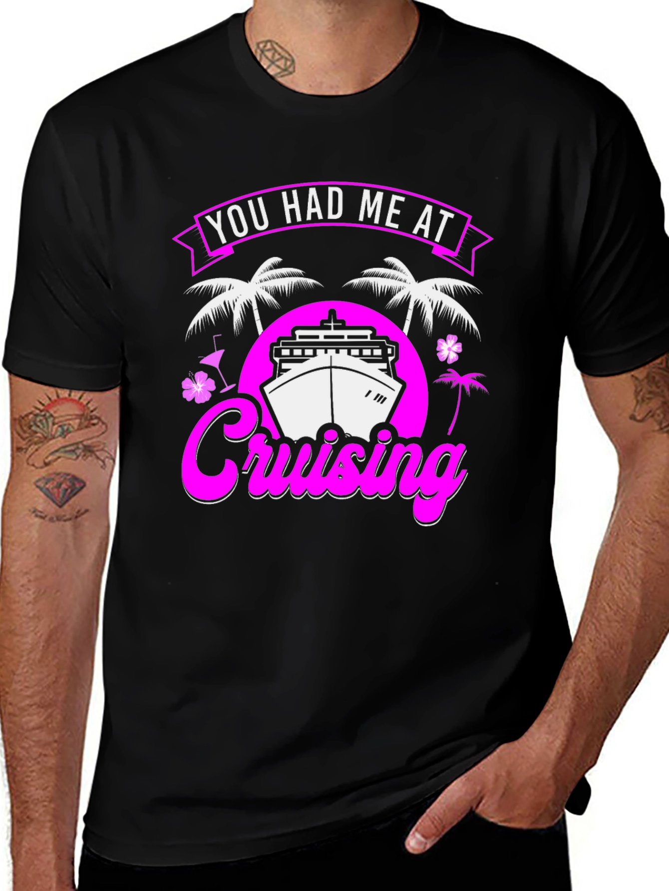 You Had Me At Cruising T-Shirt