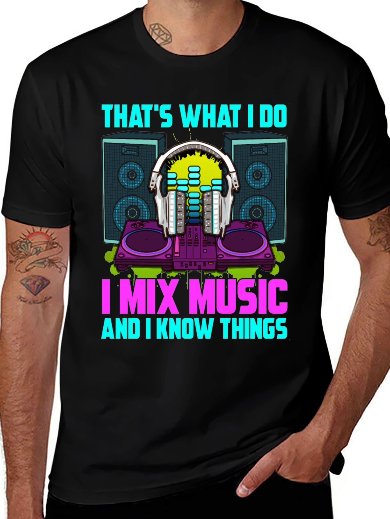 DJ Mix Music T-Shirt - I Know Things Graphic Tee